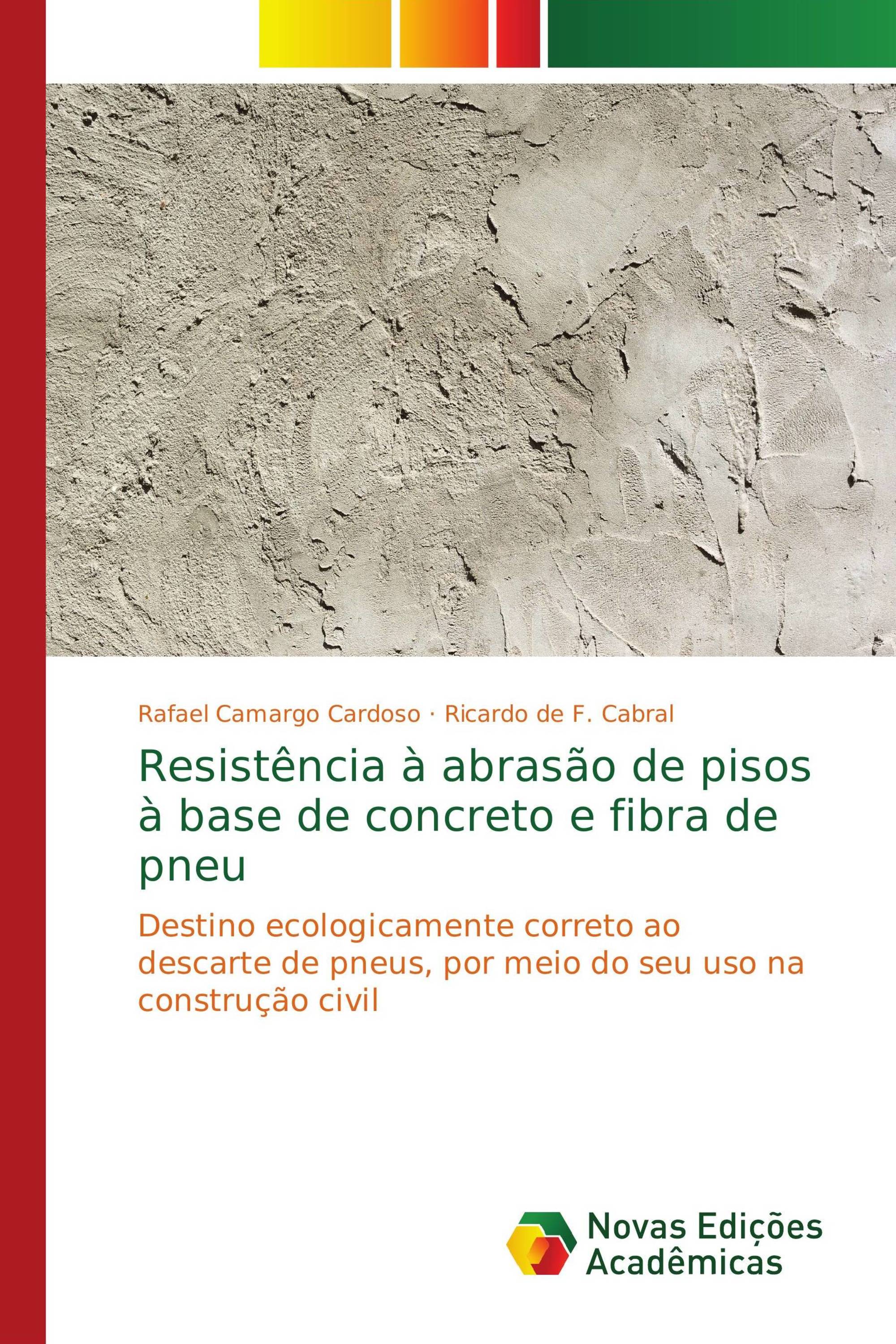 Resistência à abrasão de pisos à base de concreto e fibra de pneu