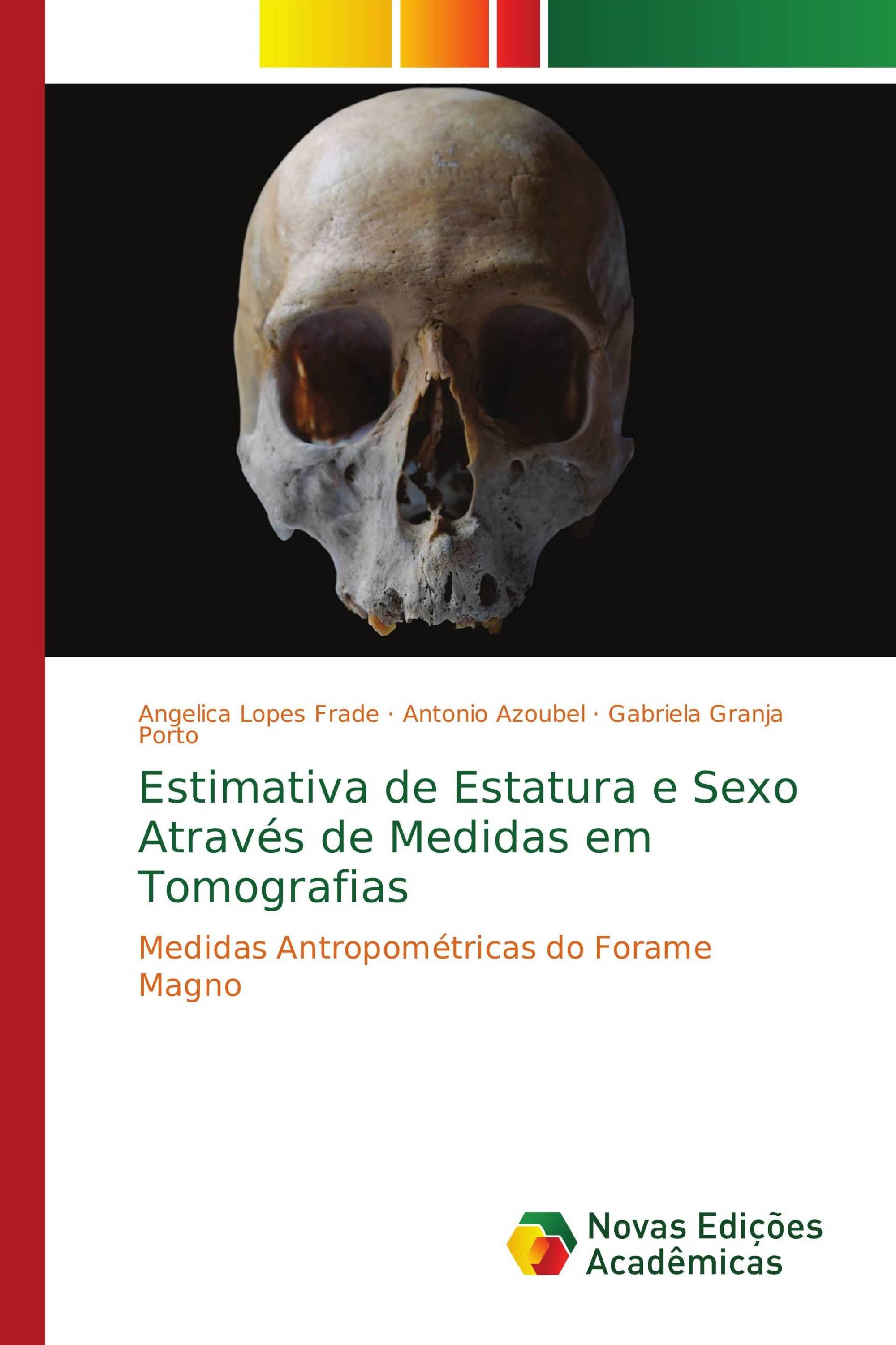 Estimativa de Estatura e Sexo Através de Medidas em Tomografias