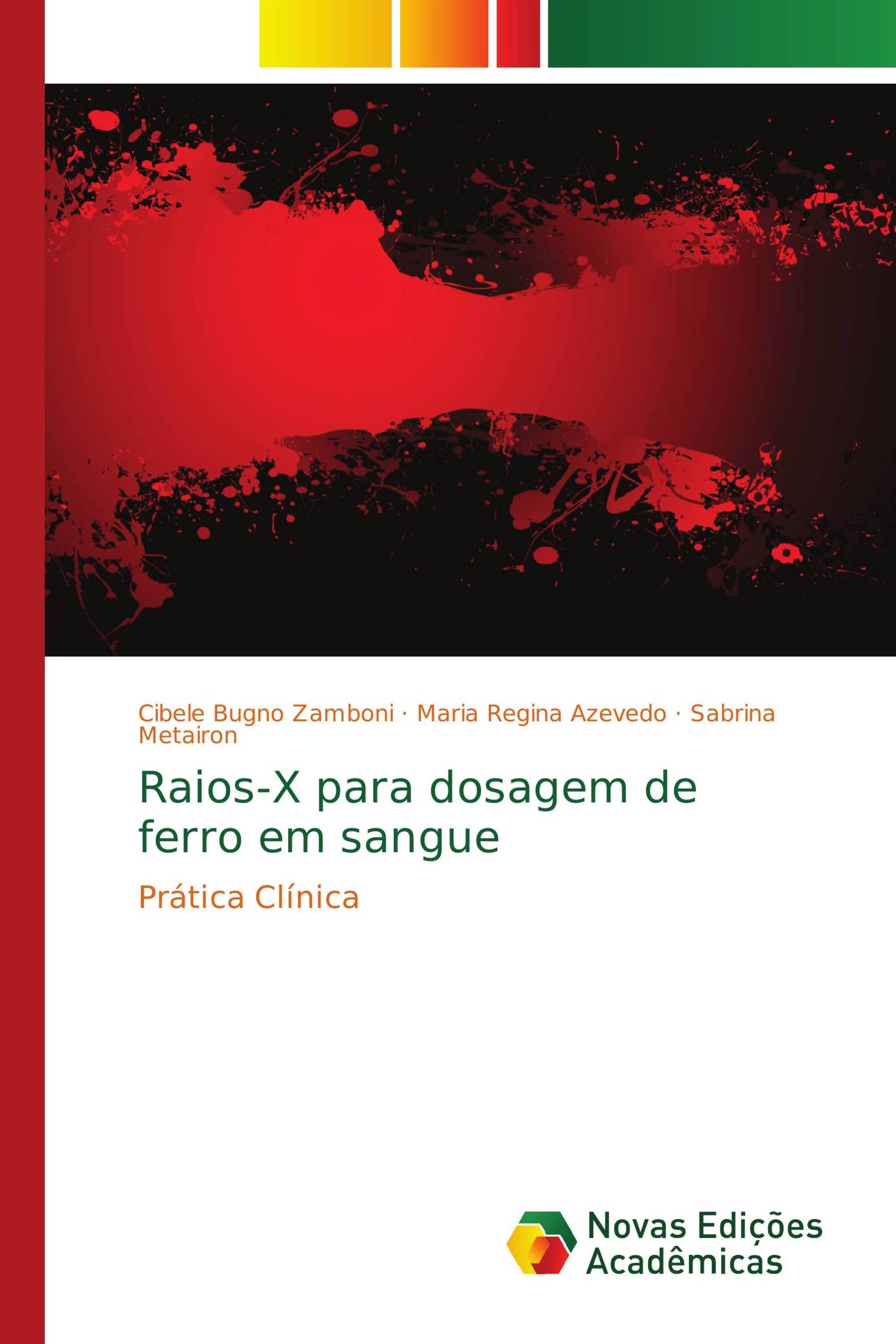 Raios-X para dosagem de ferro em sangue