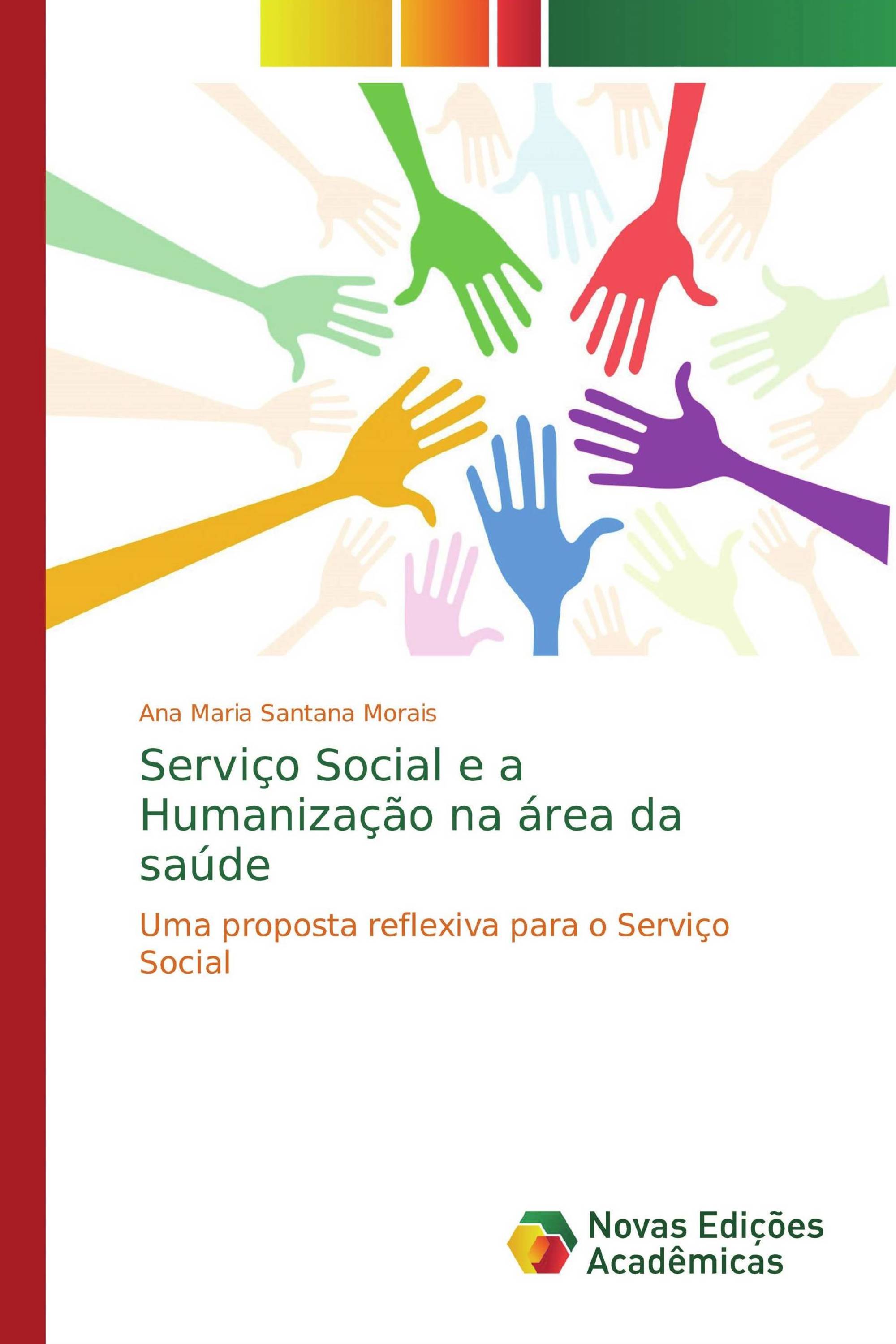 Serviço Social e a Humanização na área da saúde