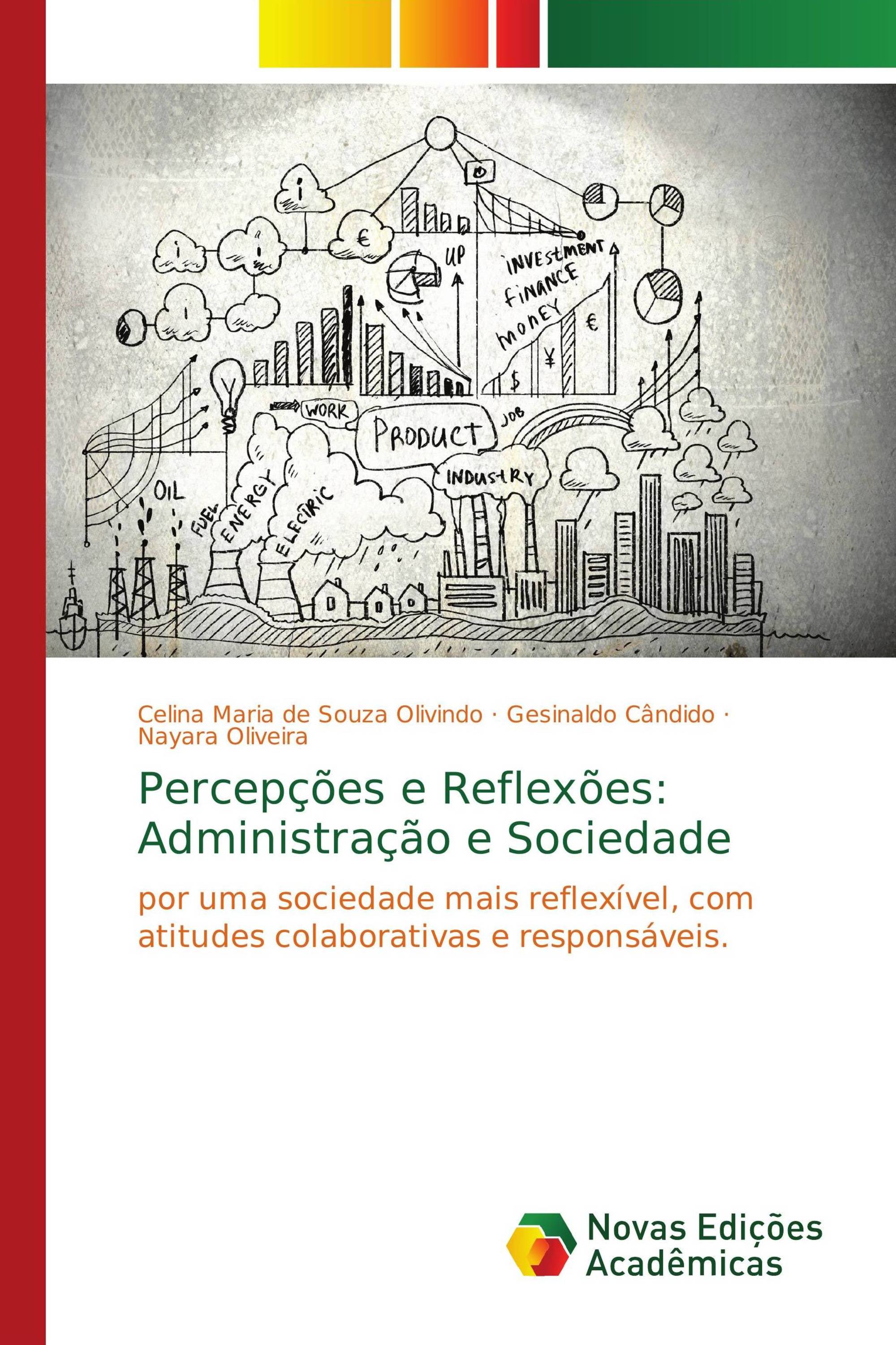 Percepções e Reflexões: Administração e Sociedade