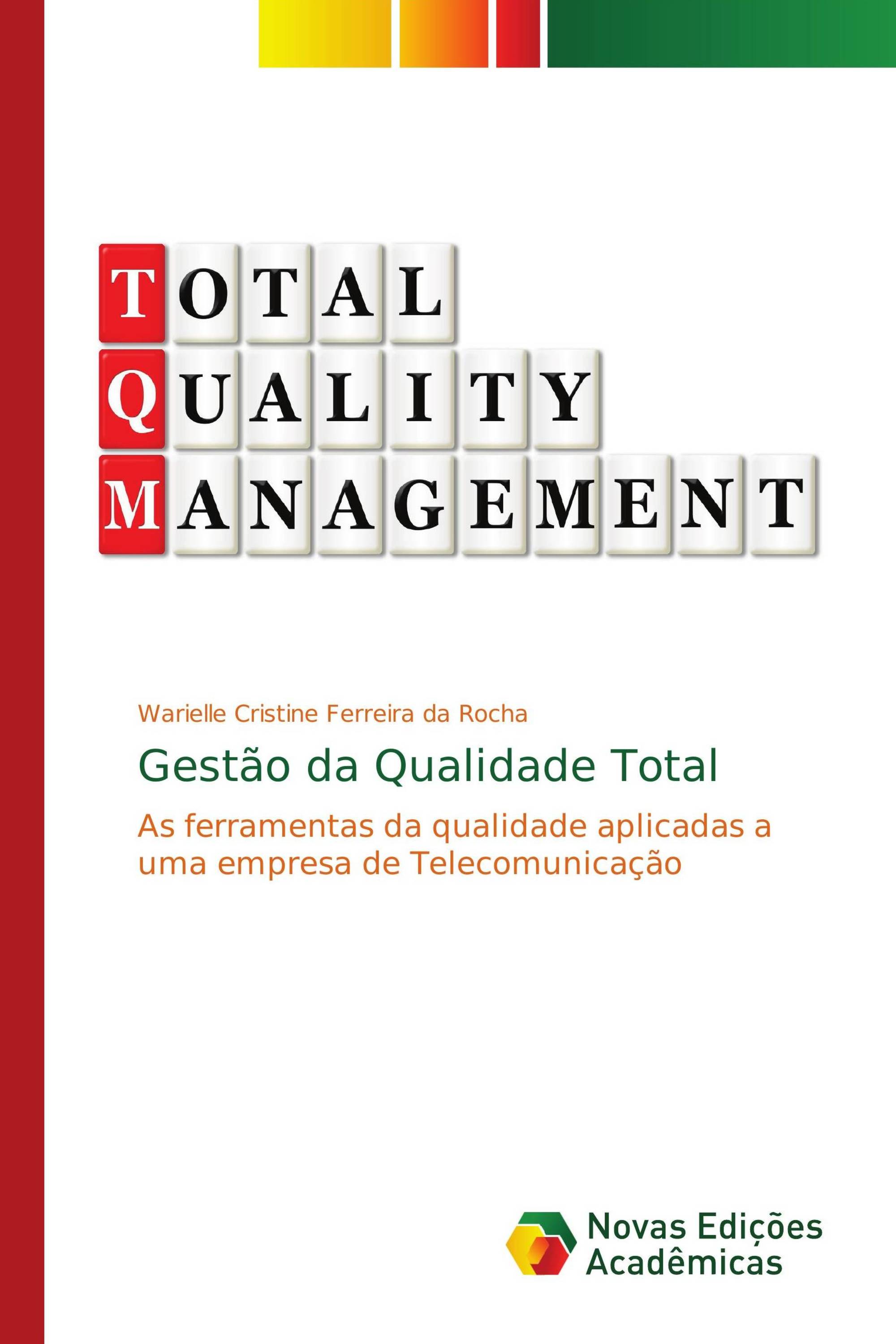 Gestão da Qualidade Total