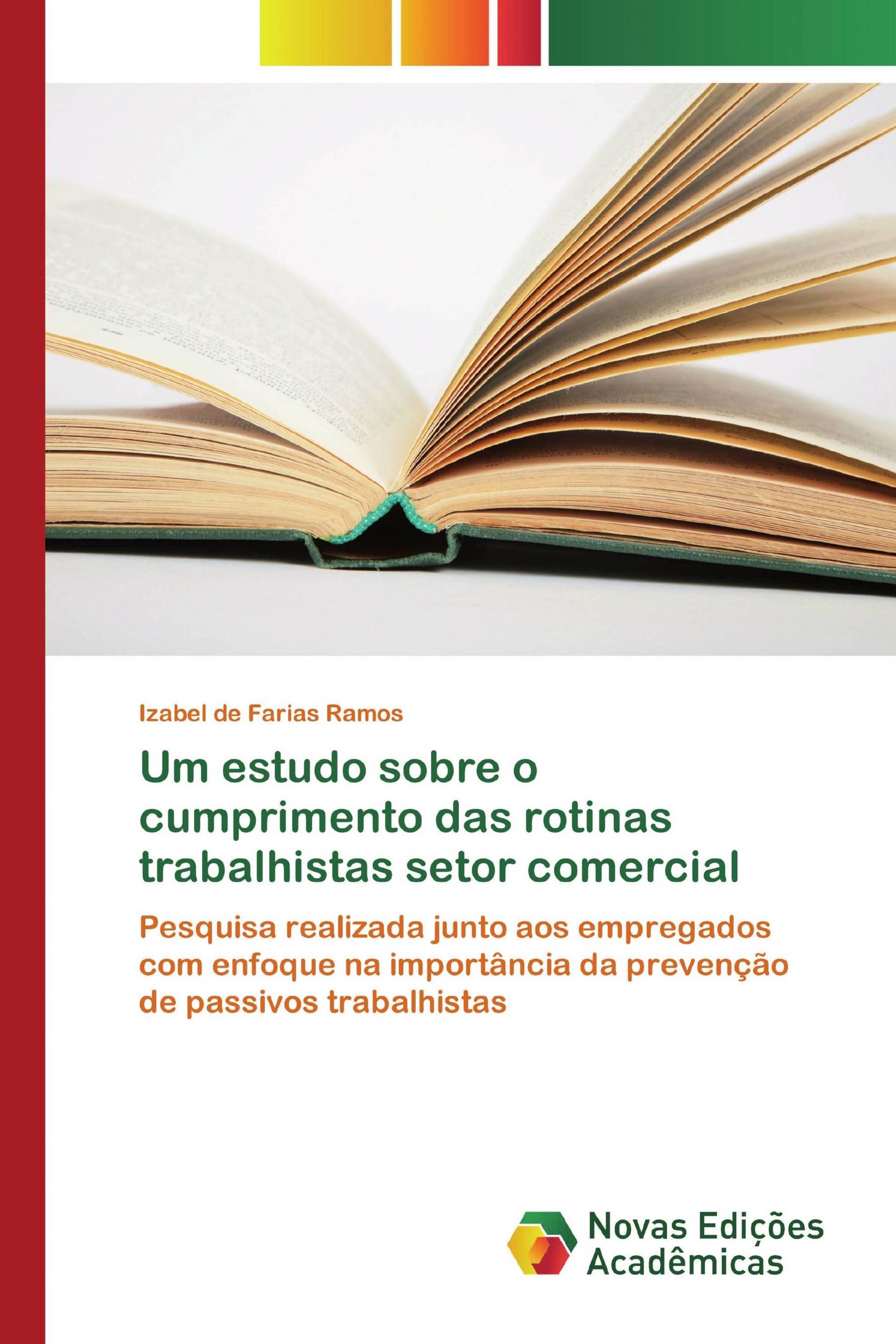 Um estudo sobre o cumprimento das rotinas trabalhistas setor comercial