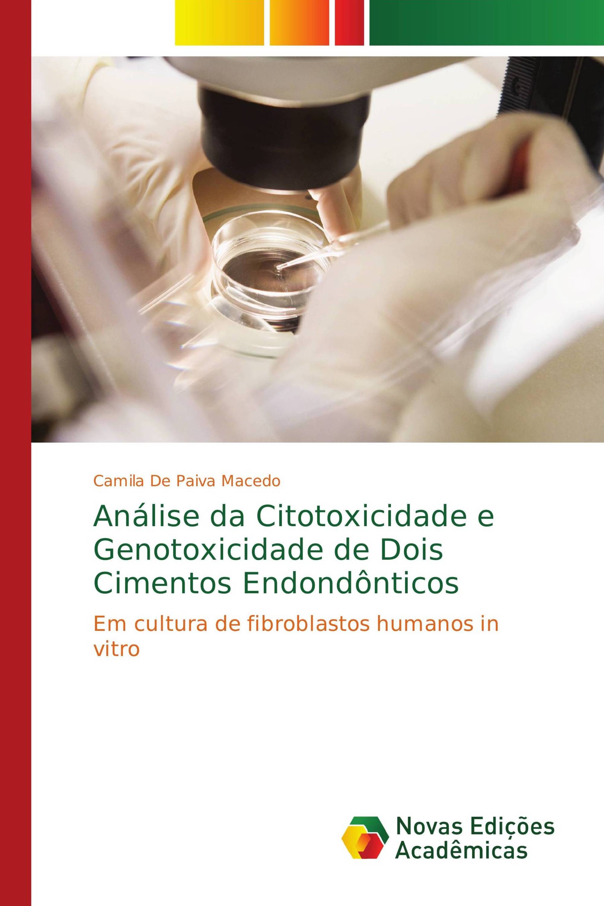 Análise da Citotoxicidade e Genotoxicidade de Dois Cimentos Endondônticos