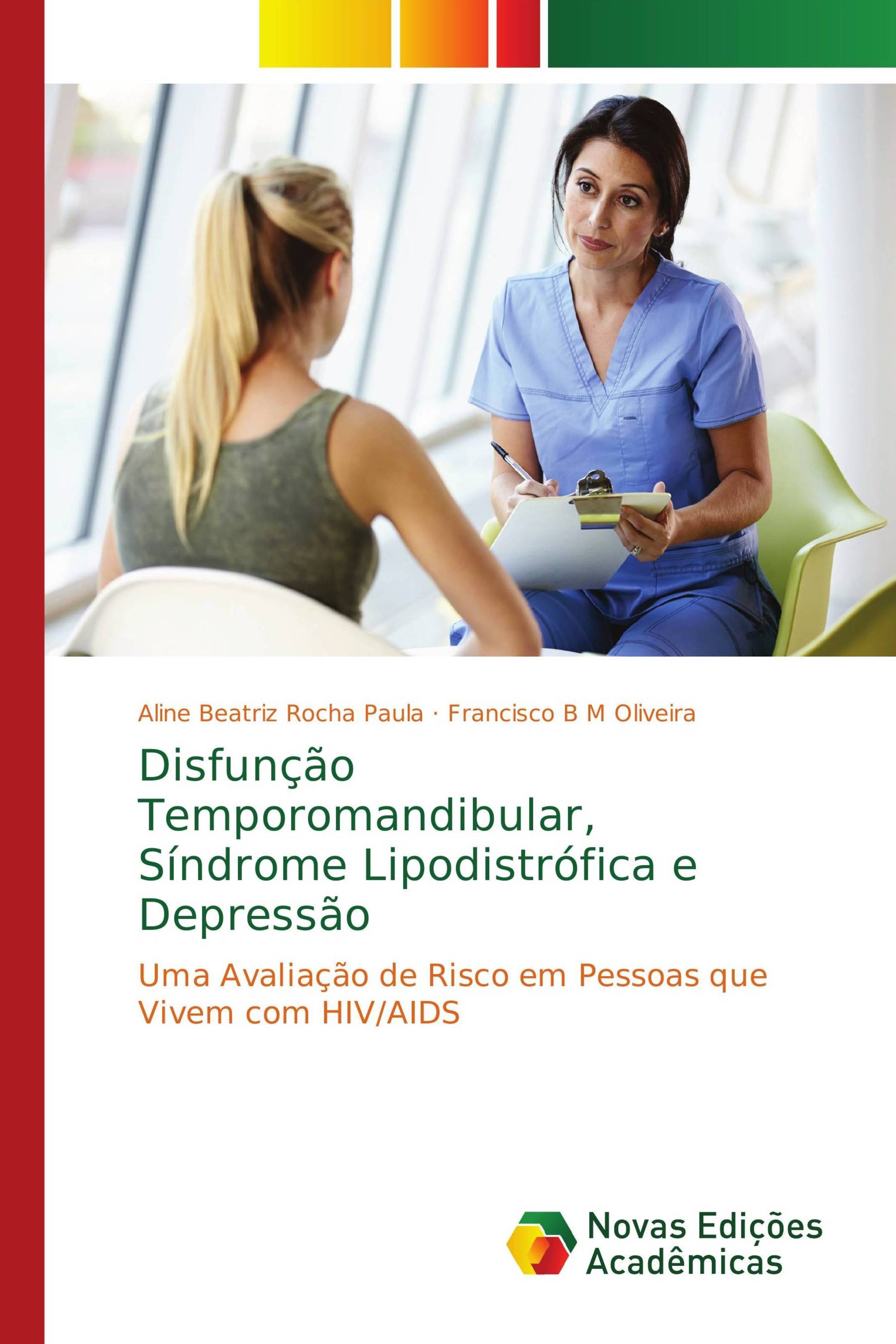 Disfunção Temporomandibular, Síndrome Lipodistrófica e Depressão