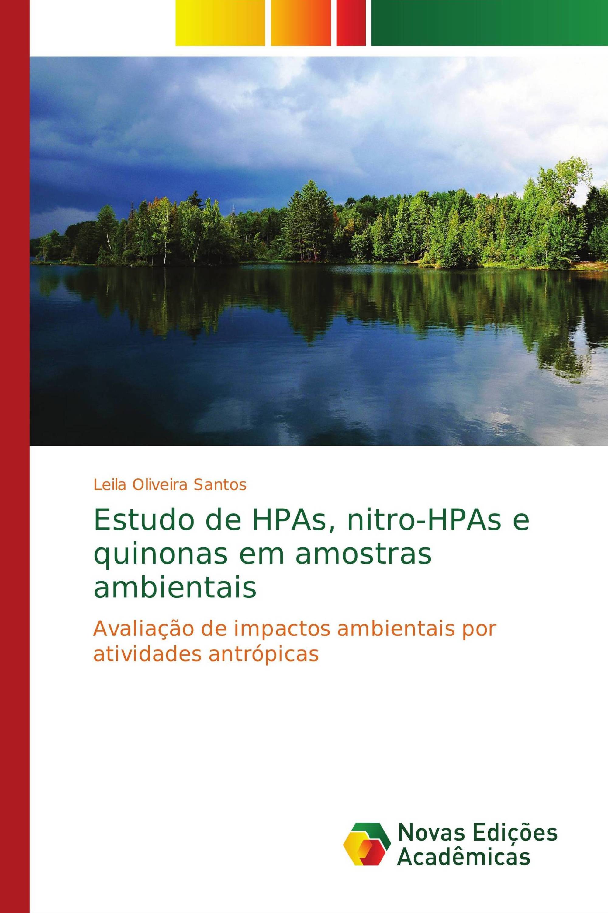 Estudo de HPAs, nitro-HPAs e quinonas em amostras ambientais