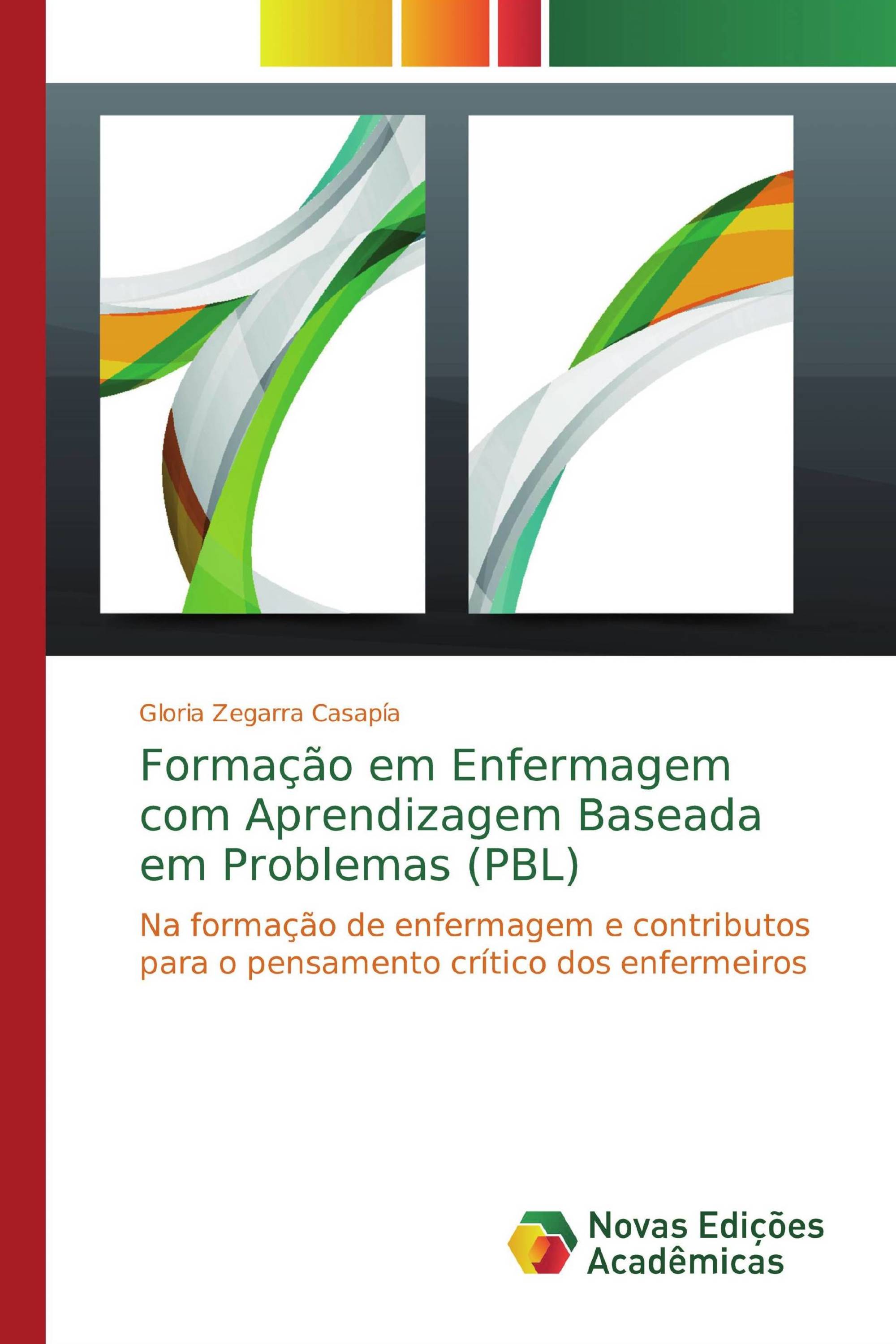 Formação em Enfermagem com Aprendizagem Baseada em Problemas (PBL)