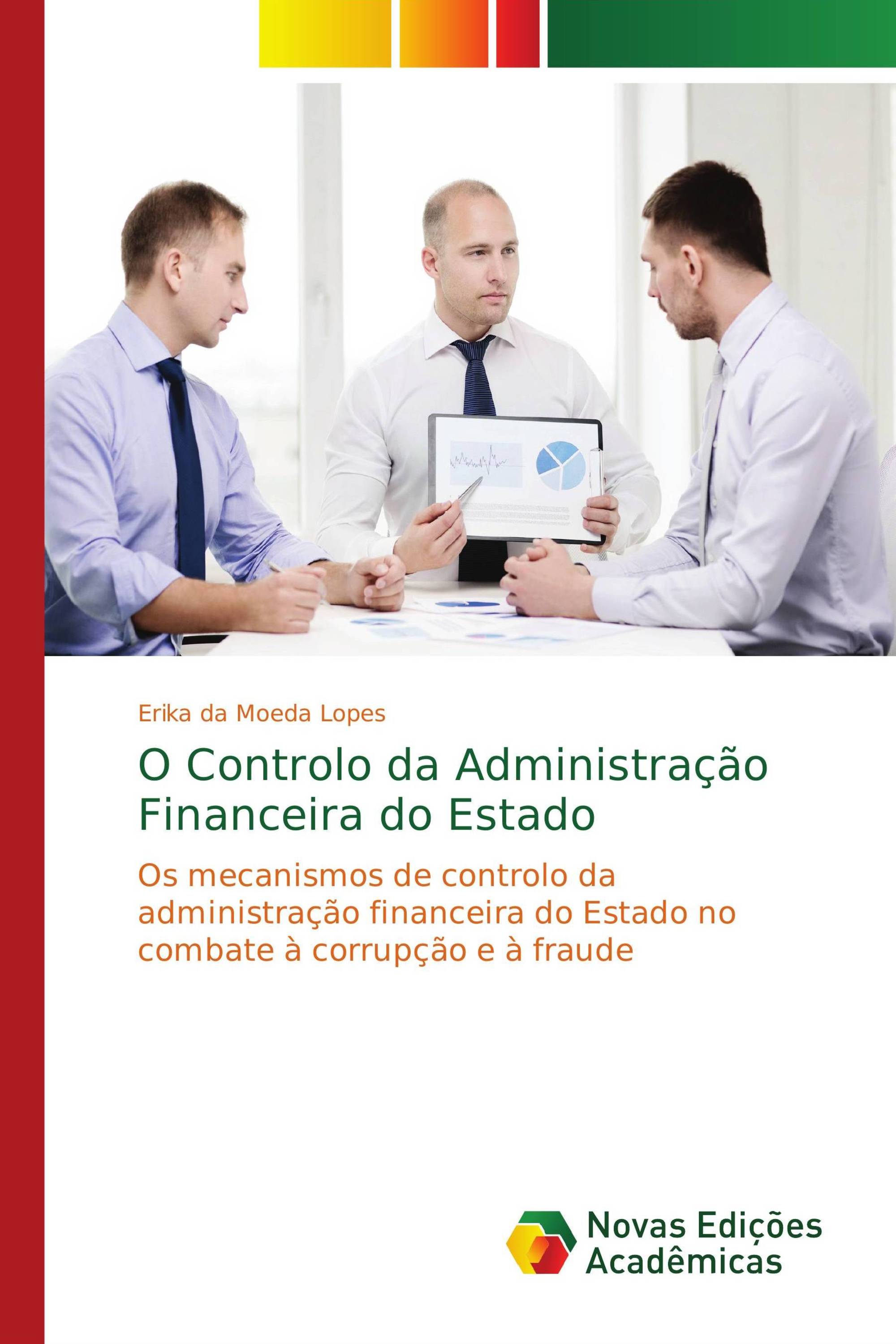 O Controlo da Administração Financeira do Estado