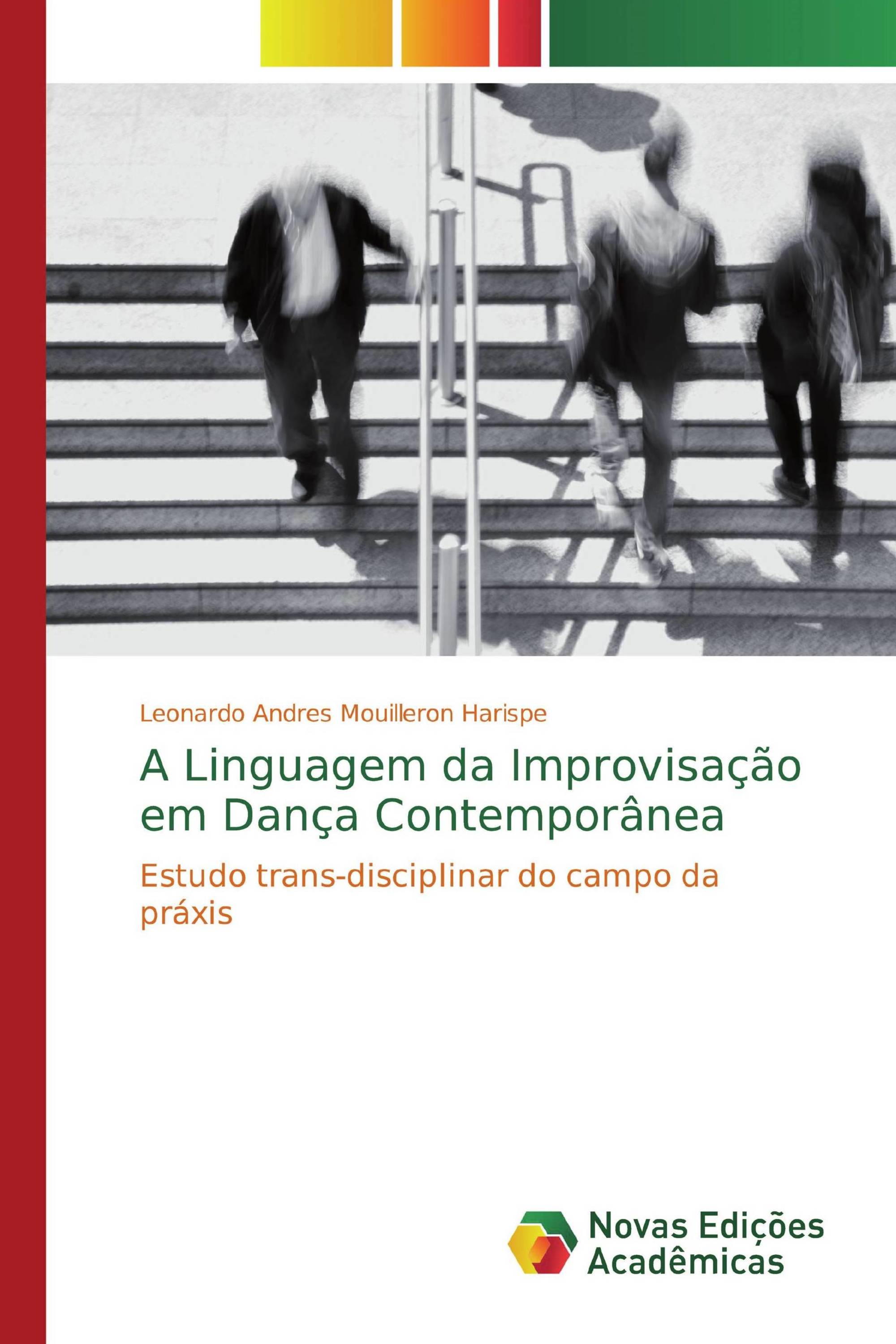 A Linguagem da Improvisação em Dança Contemporânea