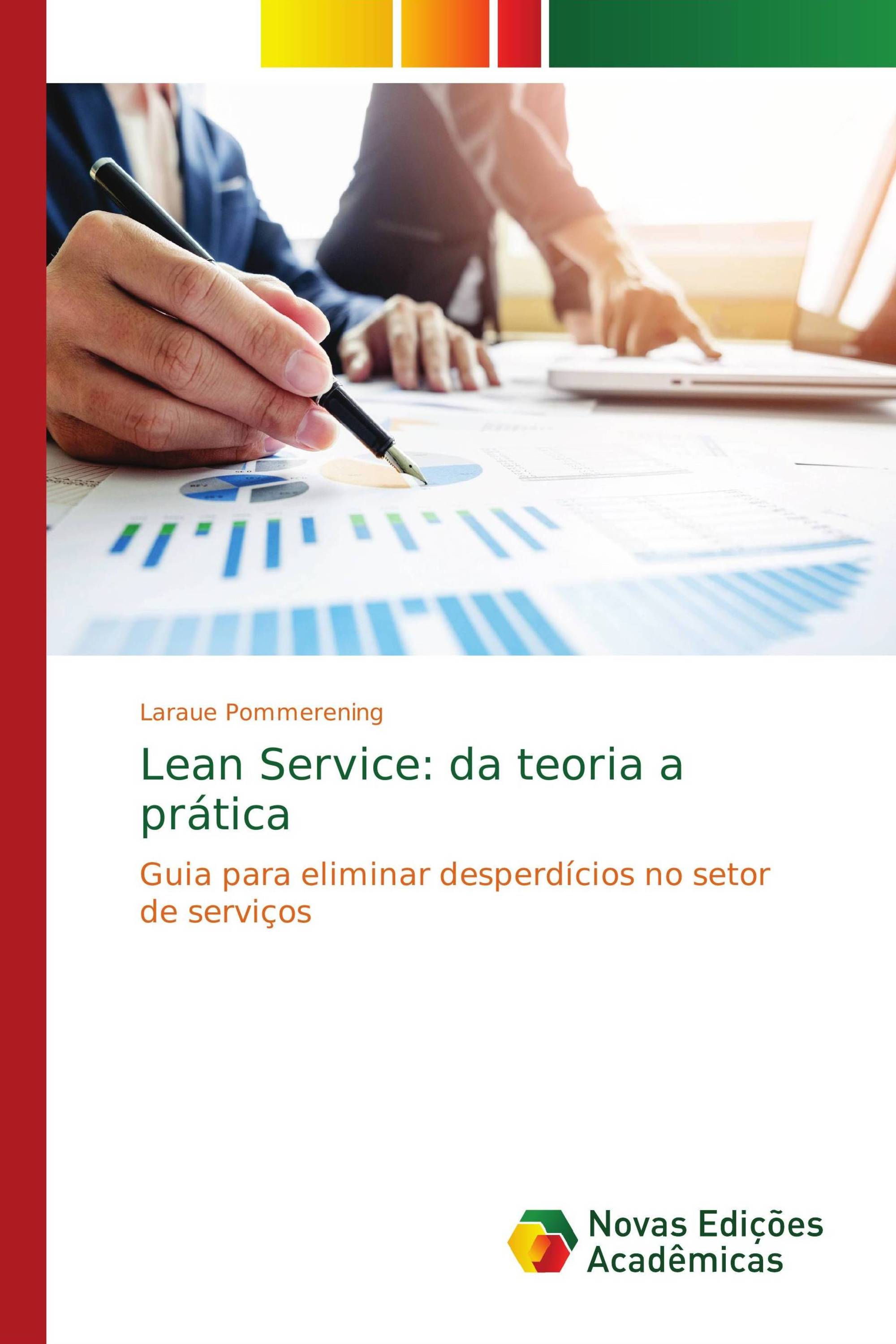 Lean Service: da teoria a prática