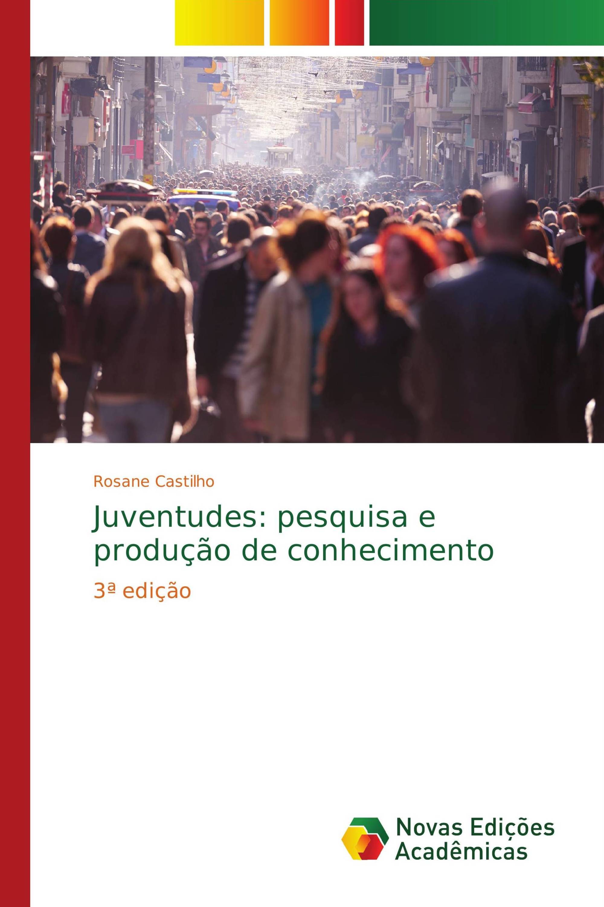 Juventudes: pesquisa e produção de conhecimento