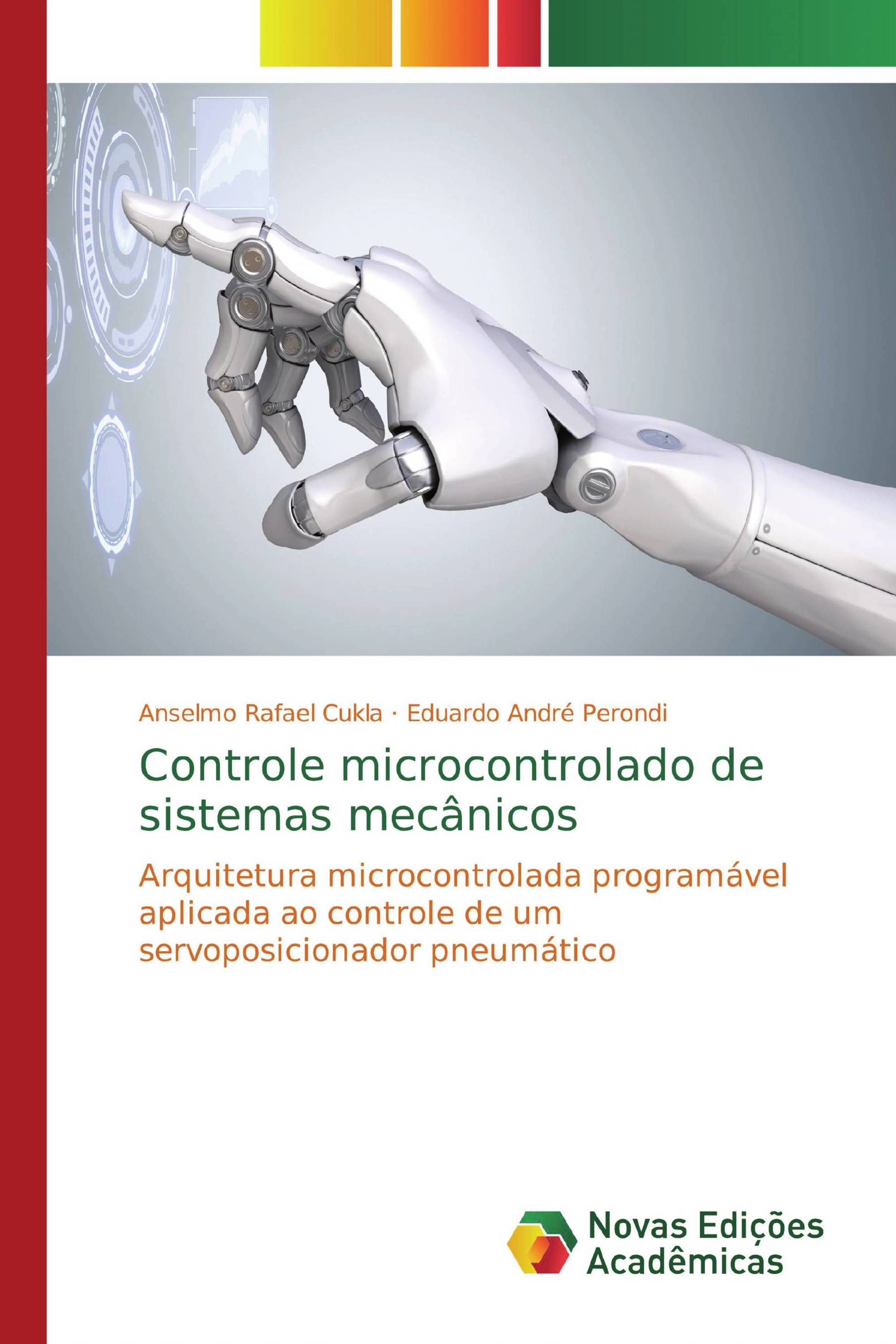 Controle microcontrolado de sistemas mecânicos