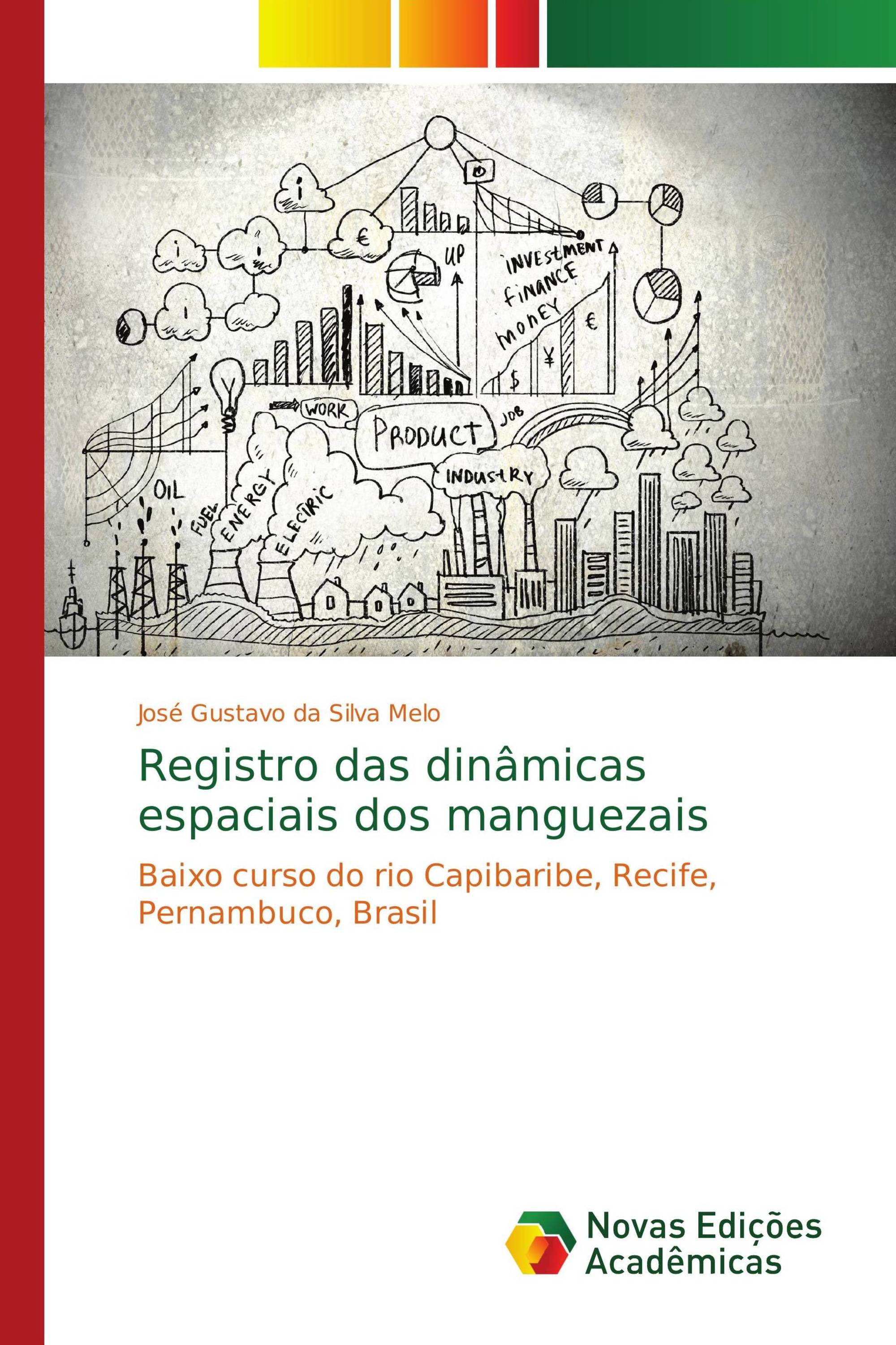 Registro das dinâmicas espaciais dos manguezais