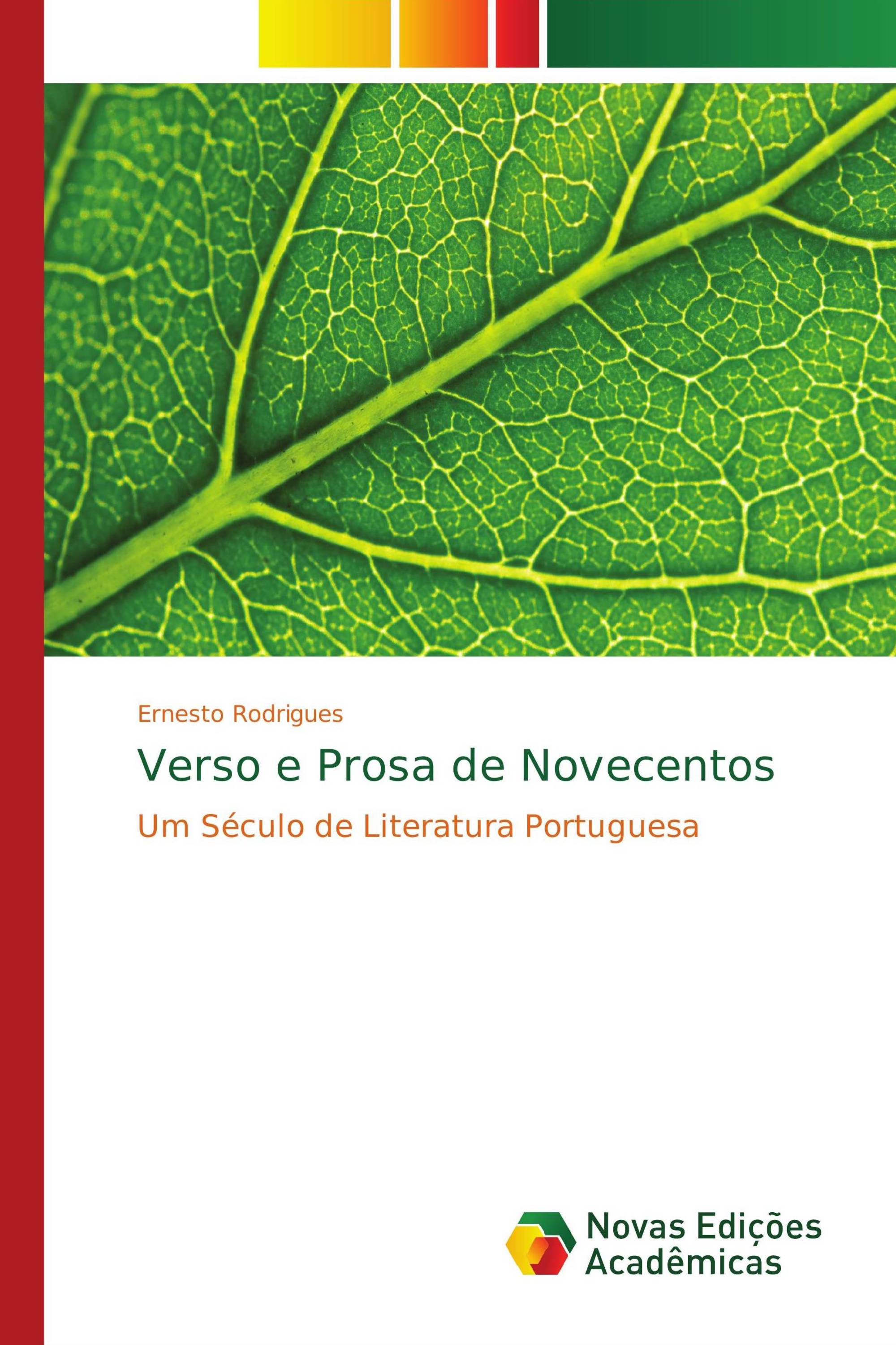 Verso e Prosa de Novecentos