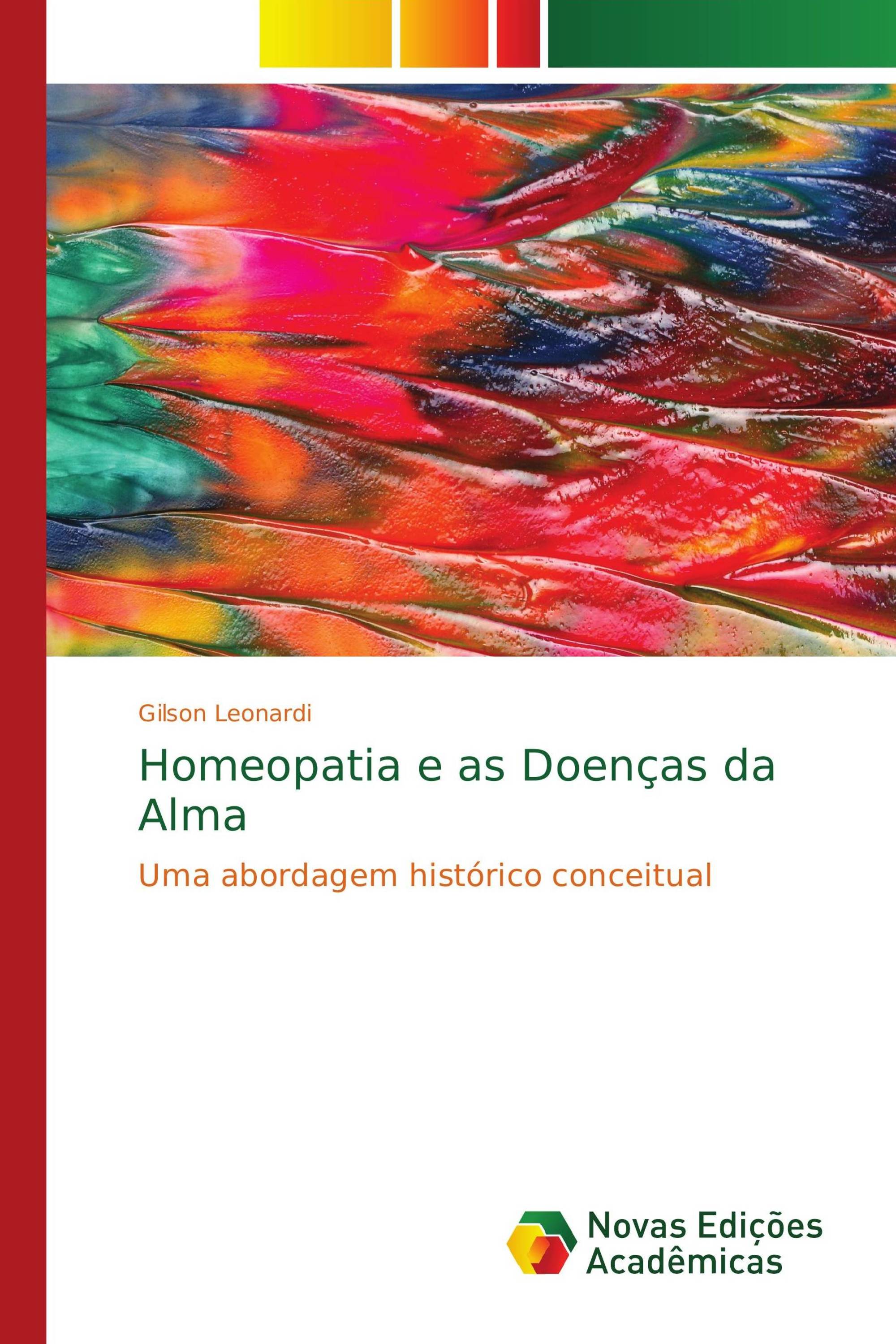 Homeopatia e as Doenças da Alma