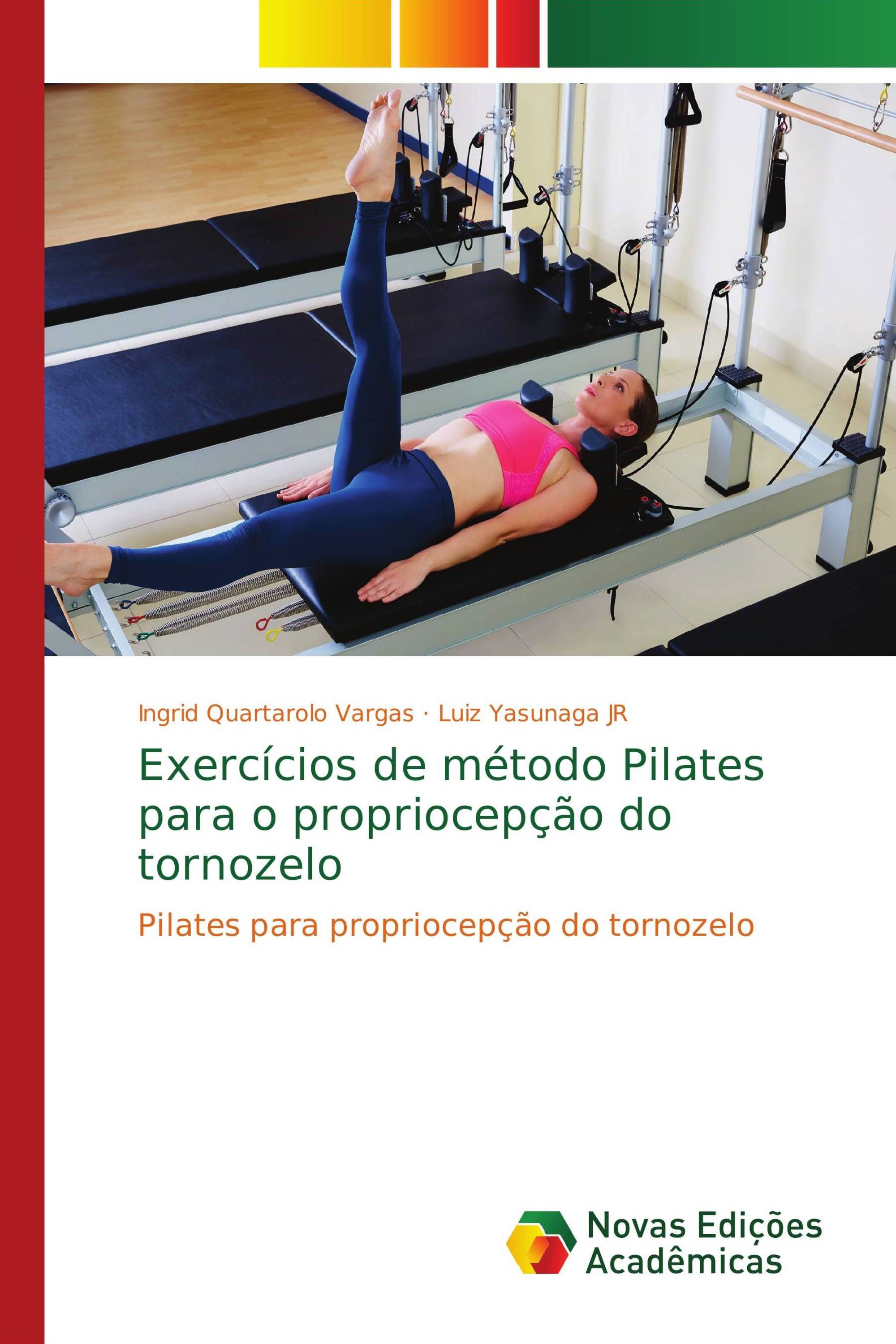 Exercícios de método Pilates para o propriocepção do tornozelo /  978-613-9-64016-4 / 9786139640164 / 6139640164