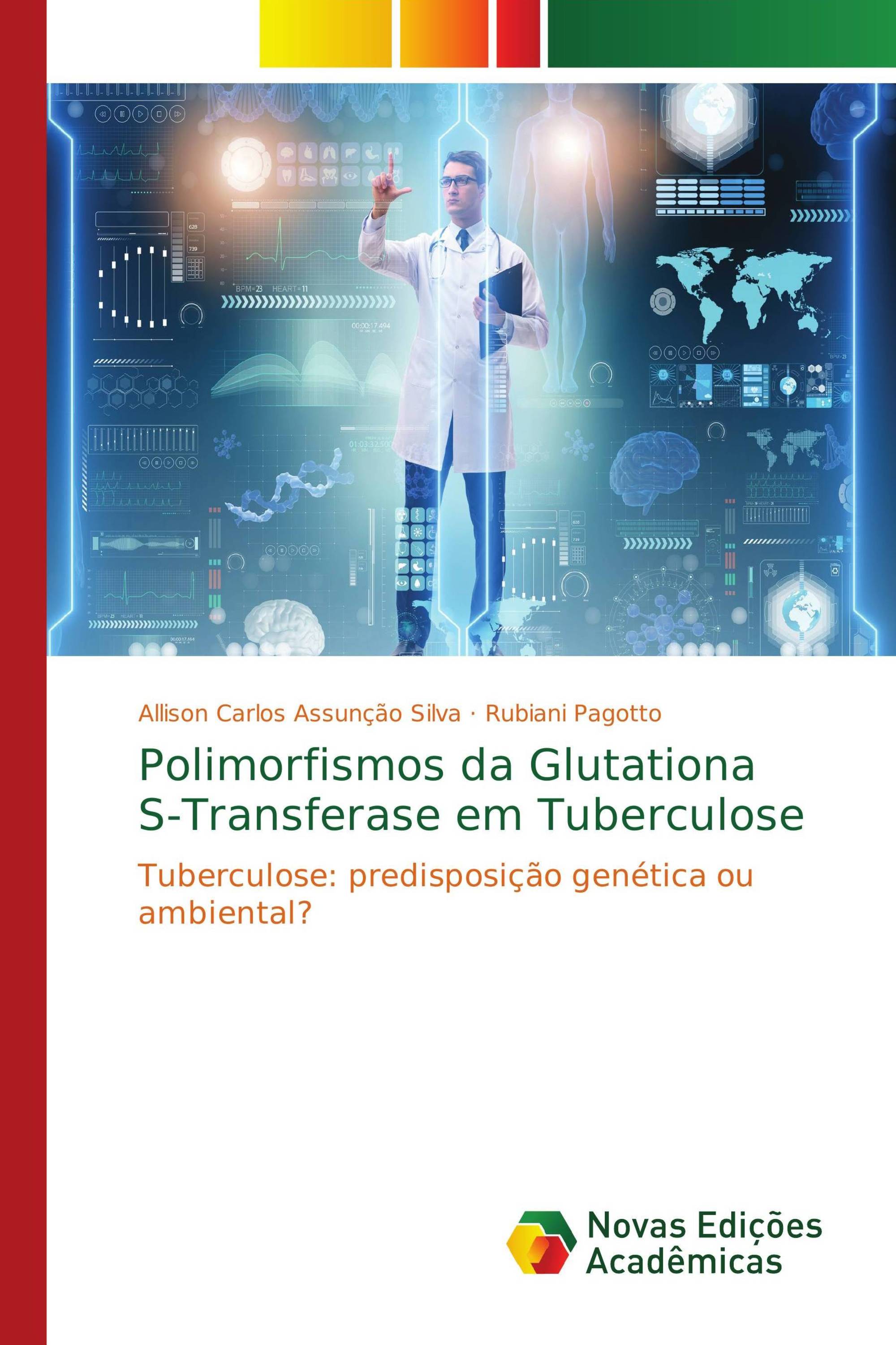 Polimorfismos da Glutationa S-Transferase em Tuberculose