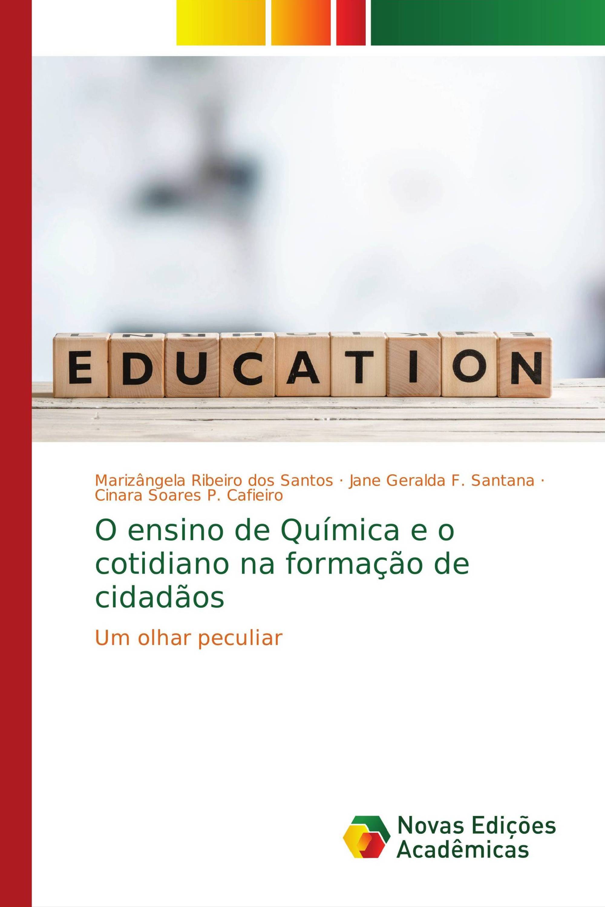 O ensino de Química e o cotidiano na formação de cidadãos