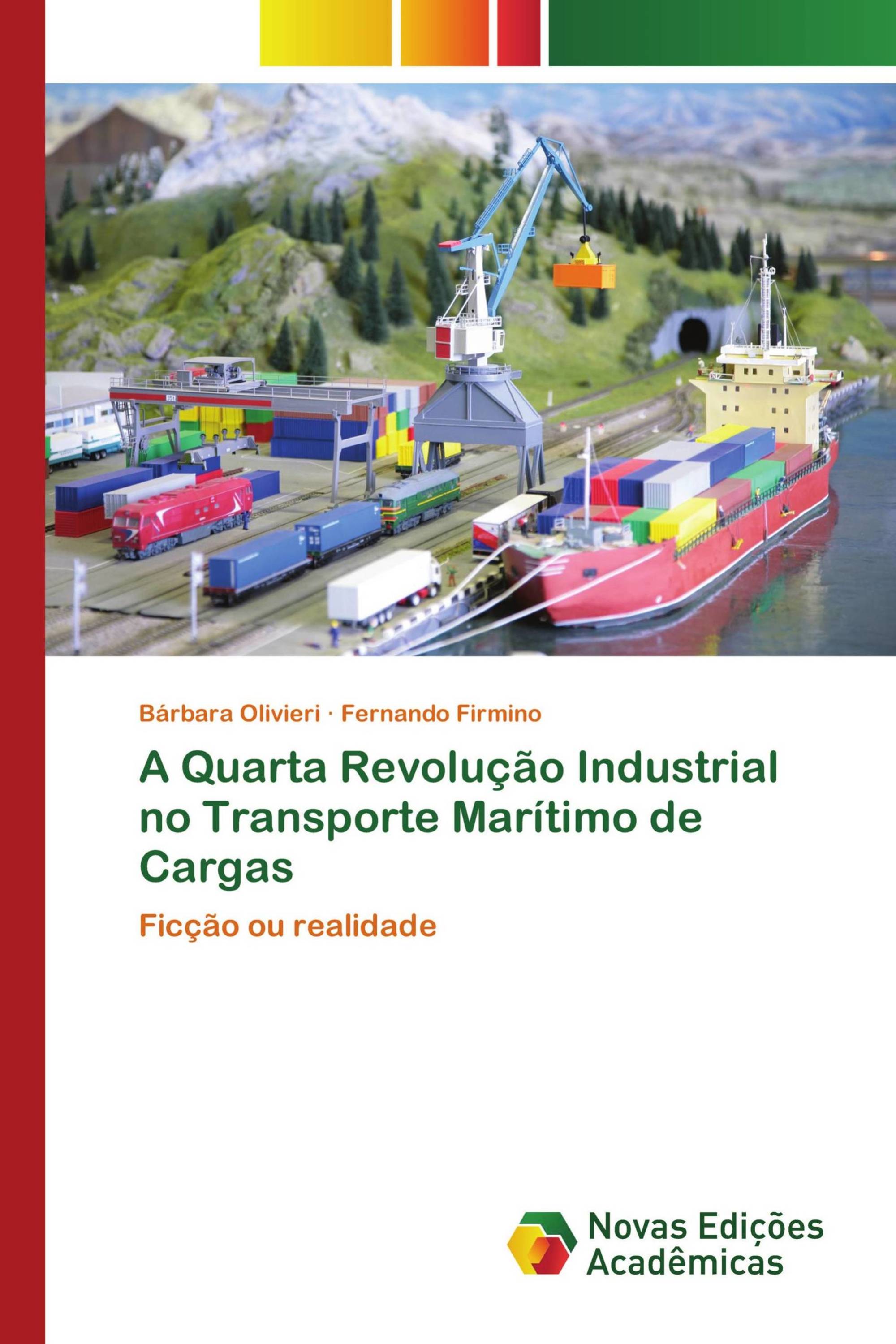 A Quarta Revolução Industrial no Transporte Marítimo de Cargas