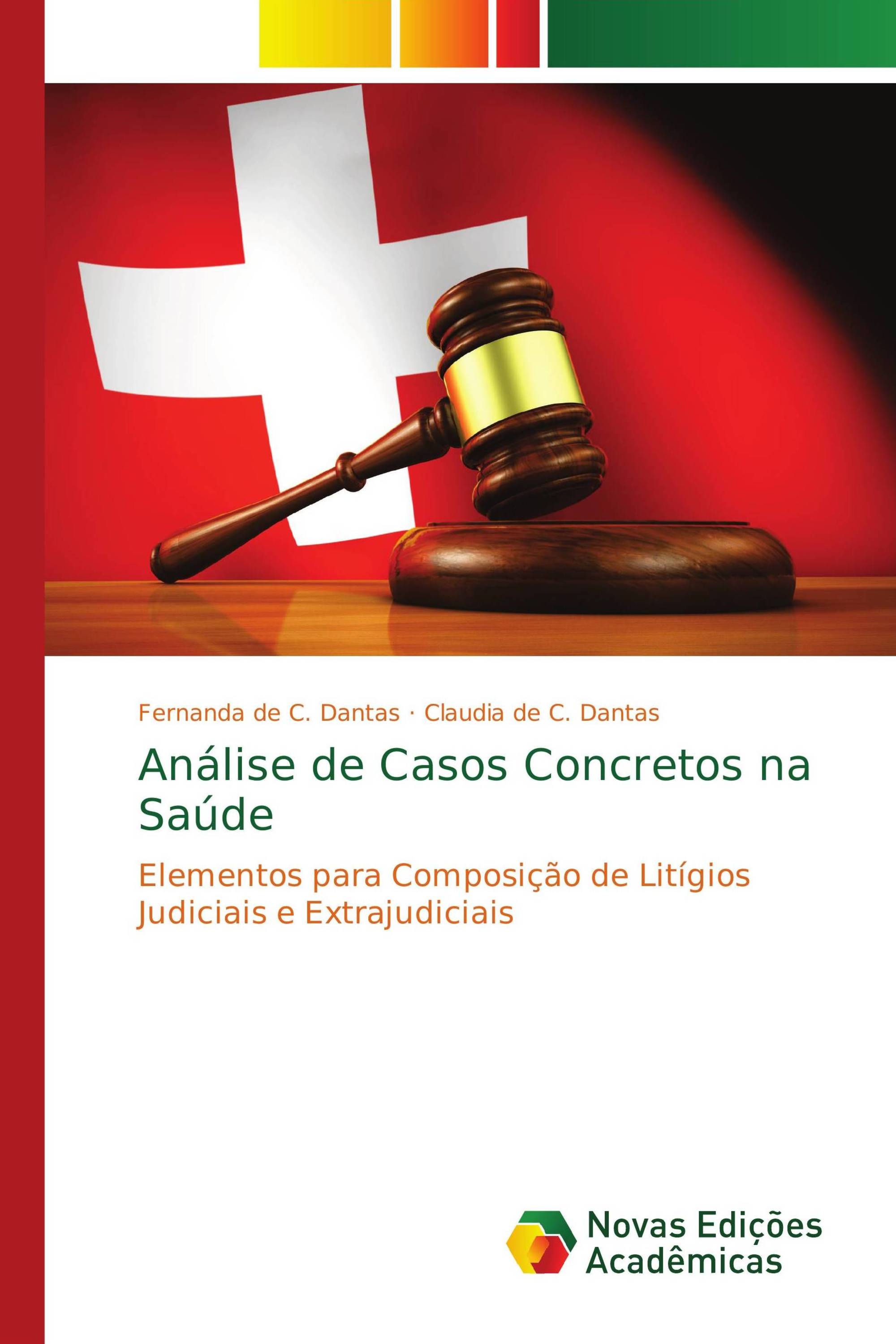 Análise de Casos Concretos na Saúde