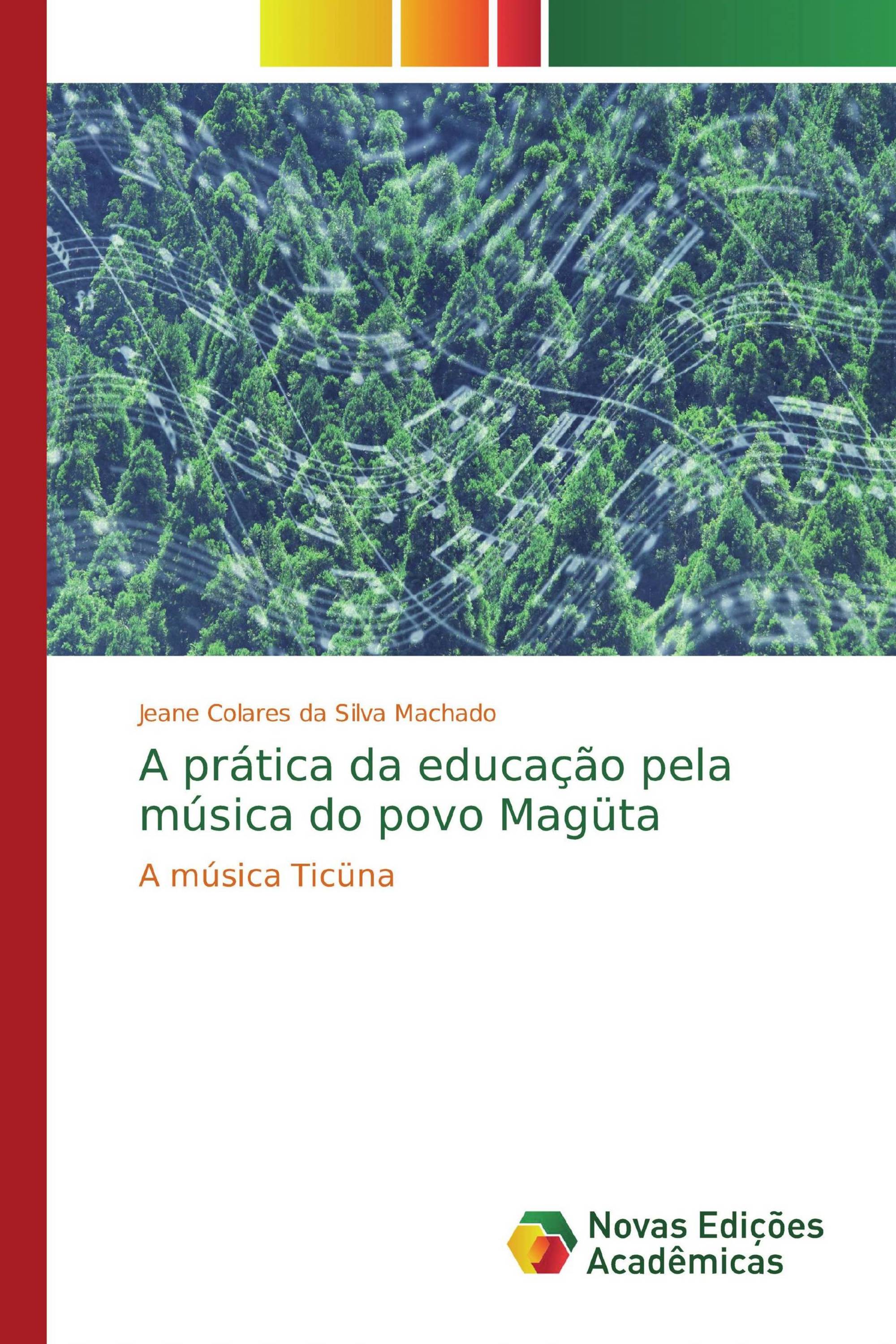 A prática da educação pela música do povo Magüta