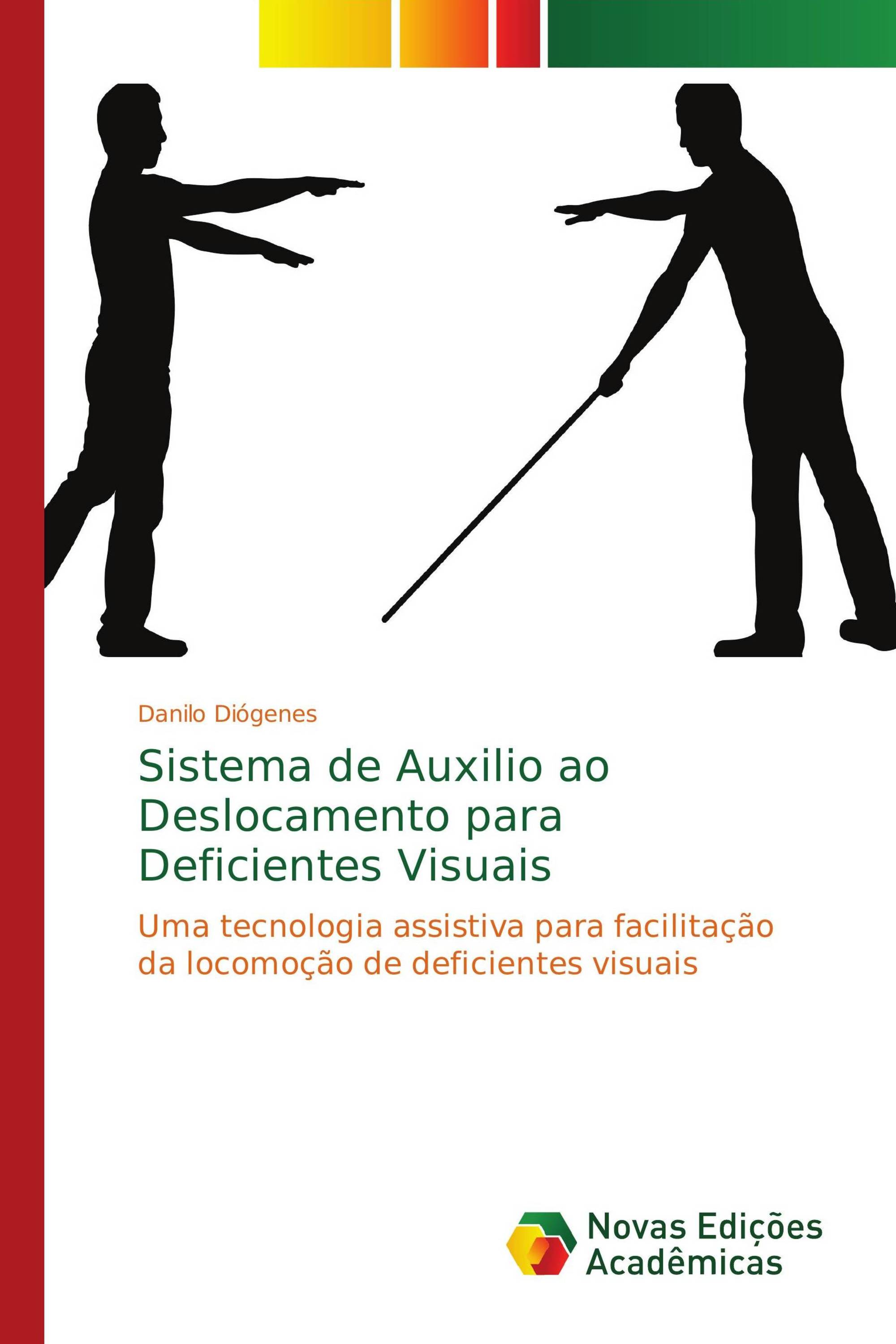 Sistema de Auxilio ao Deslocamento para Deficientes Visuais