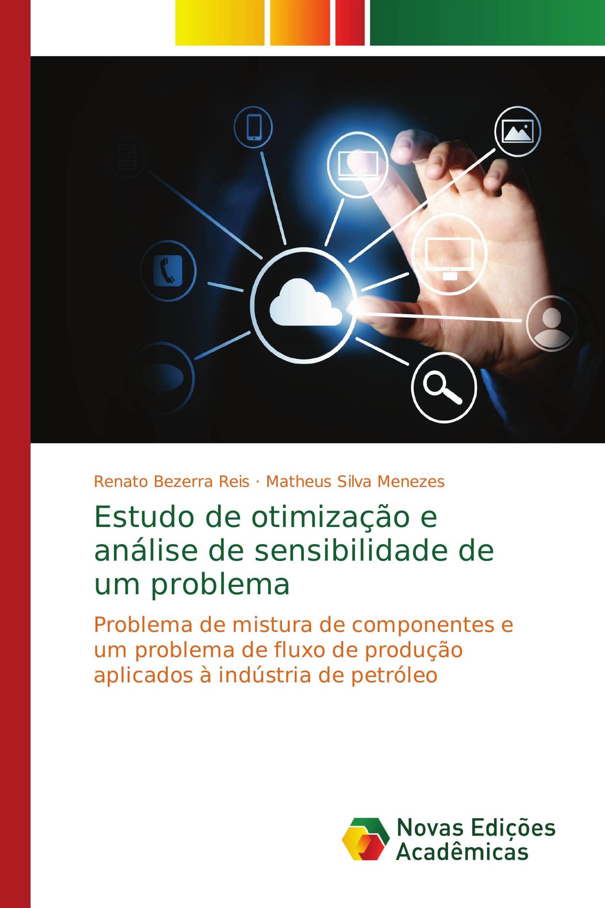 Estudo de otimização e análise de sensibilidade de um problema