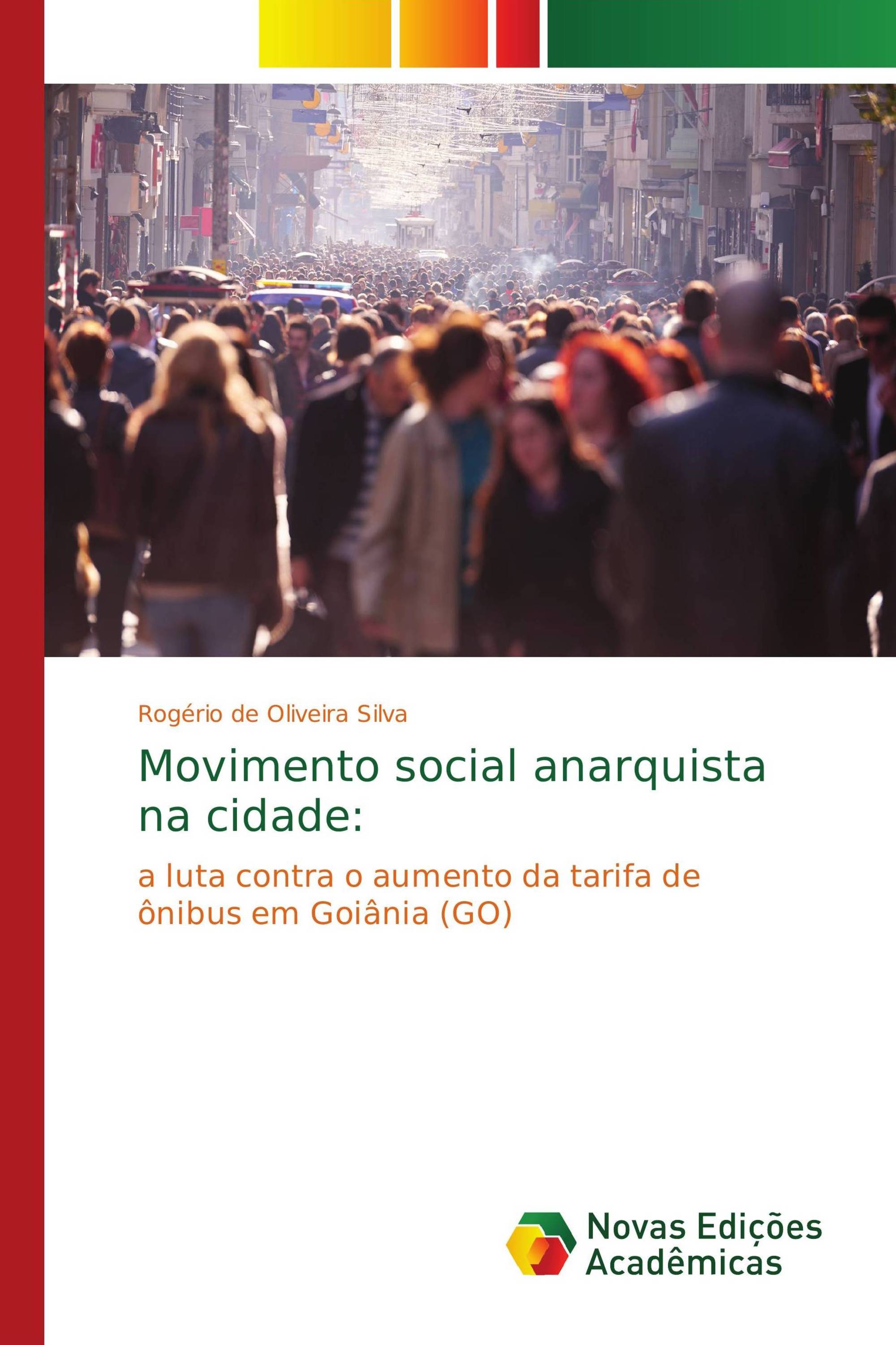 Movimento social anarquista na cidade: