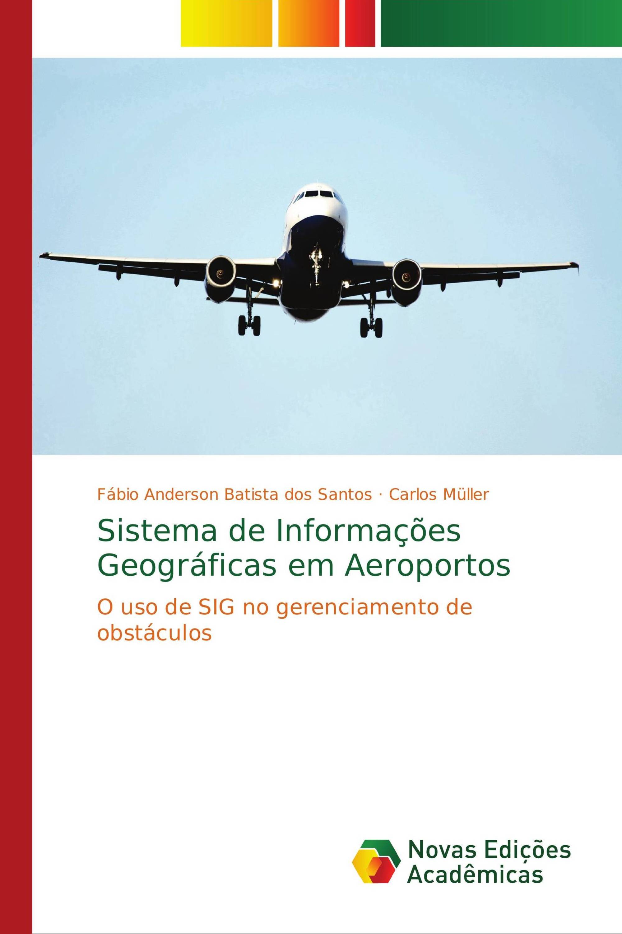 Sistema de Informações Geográficas em Aeroportos