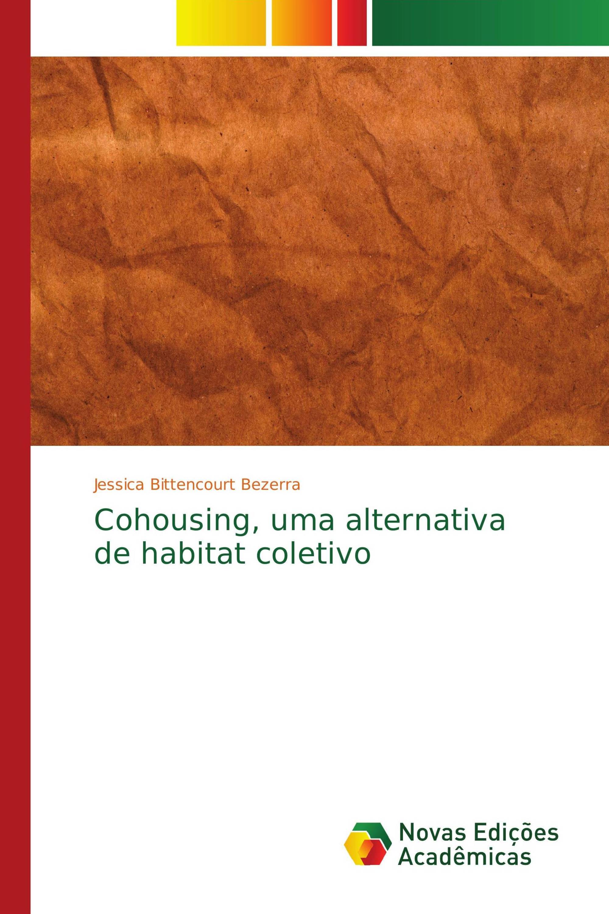 Cohousing, uma alternativa de habitat coletivo