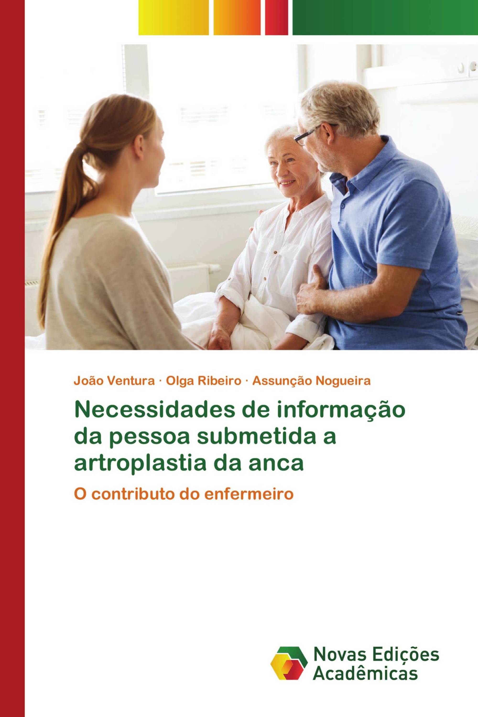 Necessidades de informação da pessoa submetida a artroplastia da anca