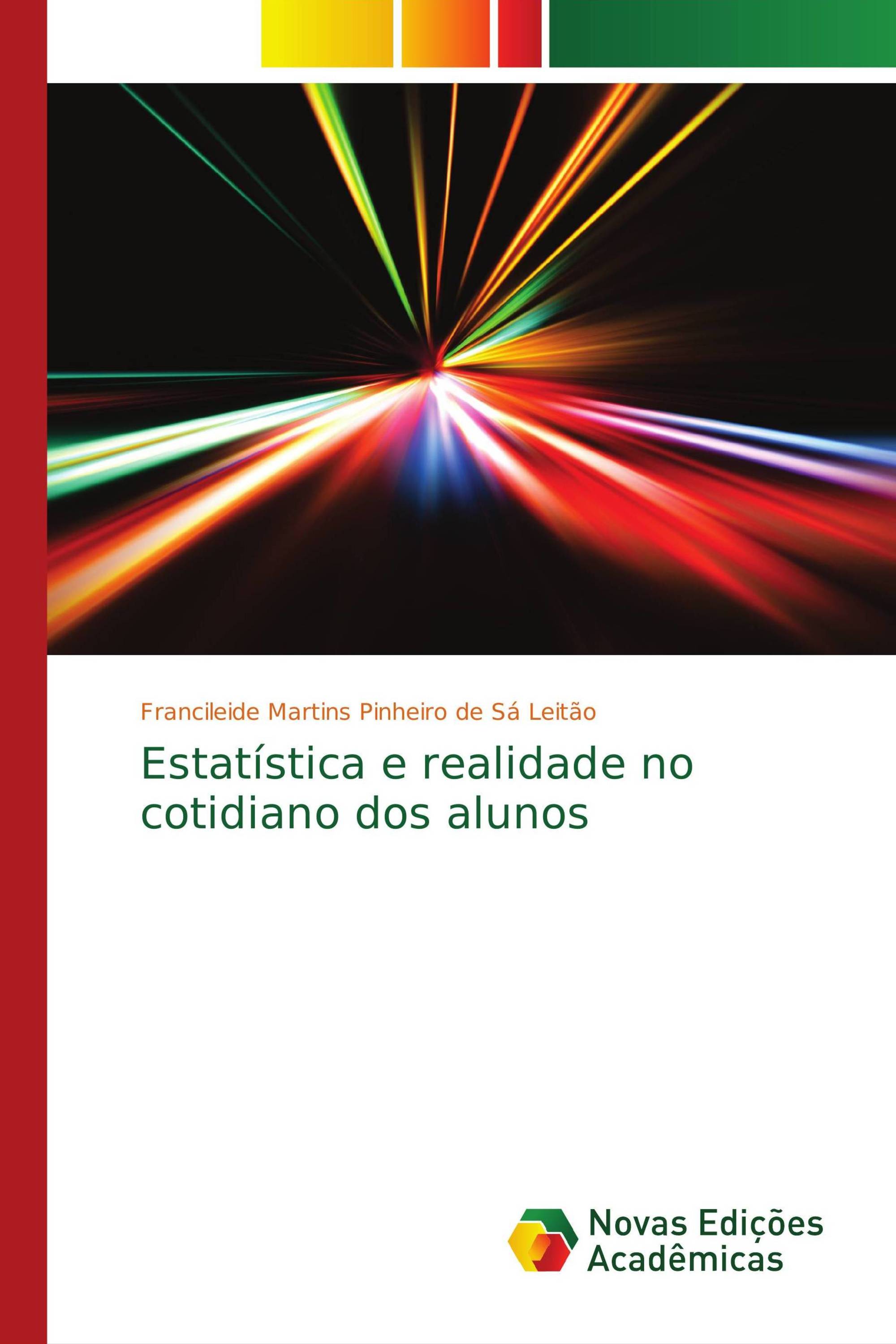 Estatística e realidade no cotidiano dos alunos