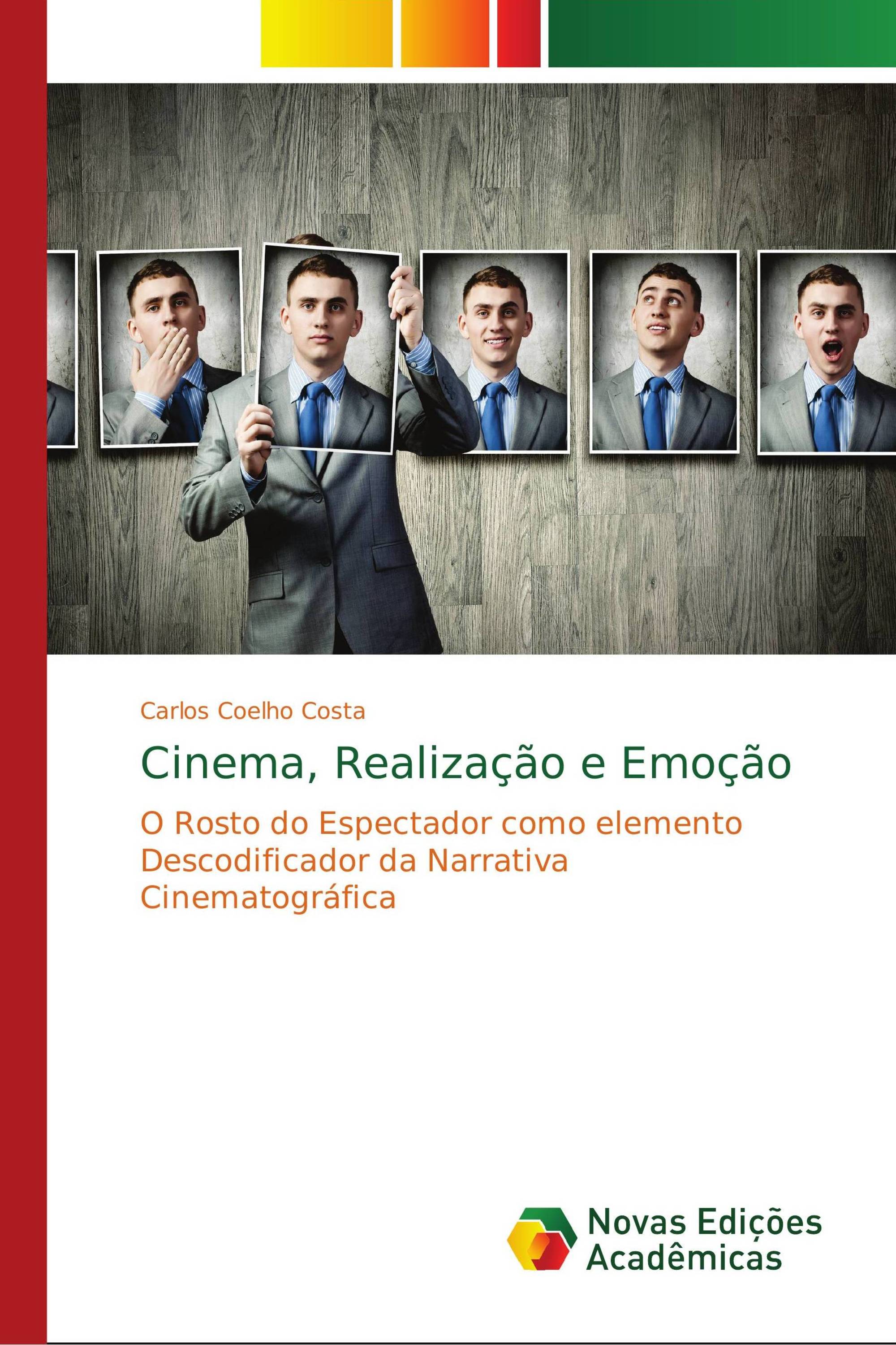 Cinema, Realização e Emoção