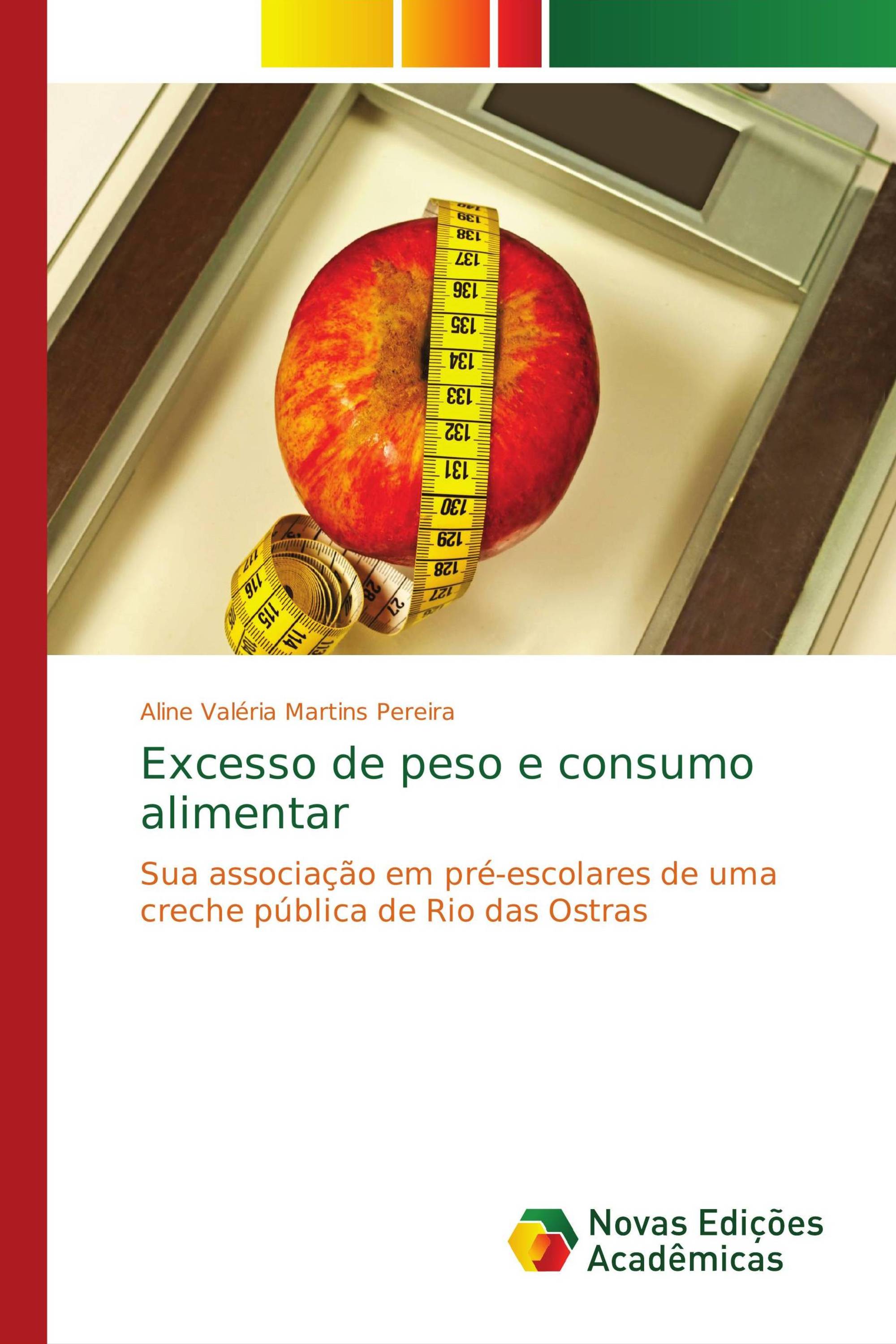 Excesso de peso e consumo alimentar