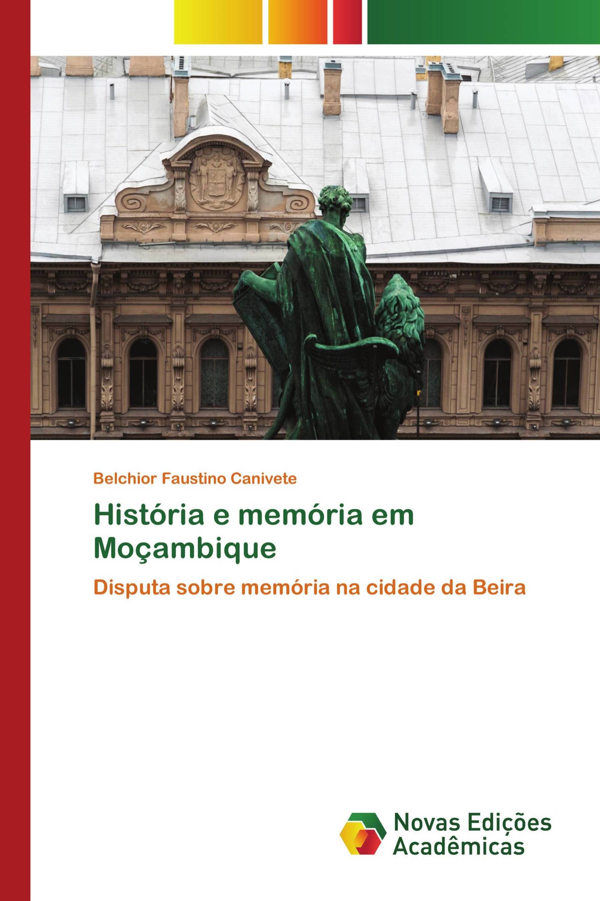 História e memória em Moçambique