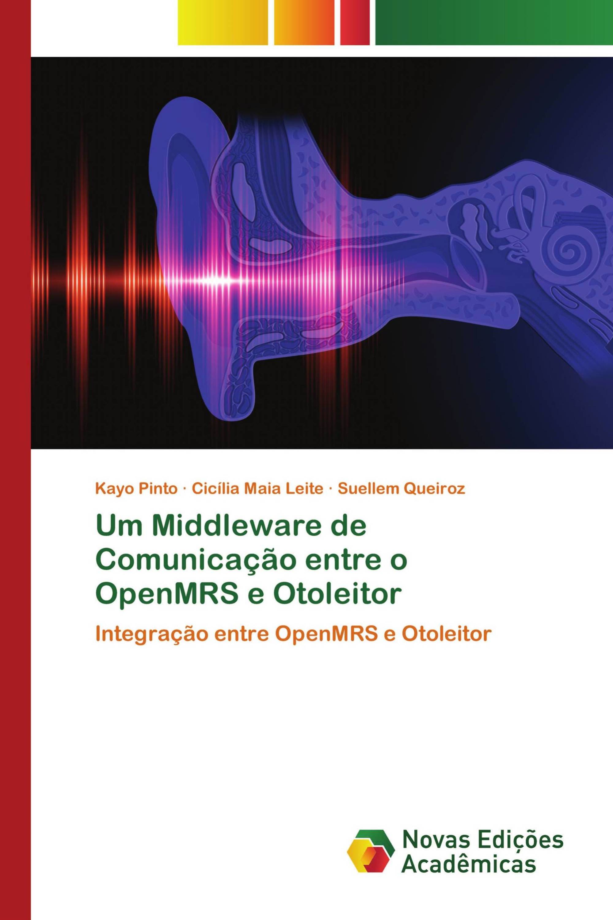 Um Middleware de Comunicação entre o OpenMRS e Otoleitor