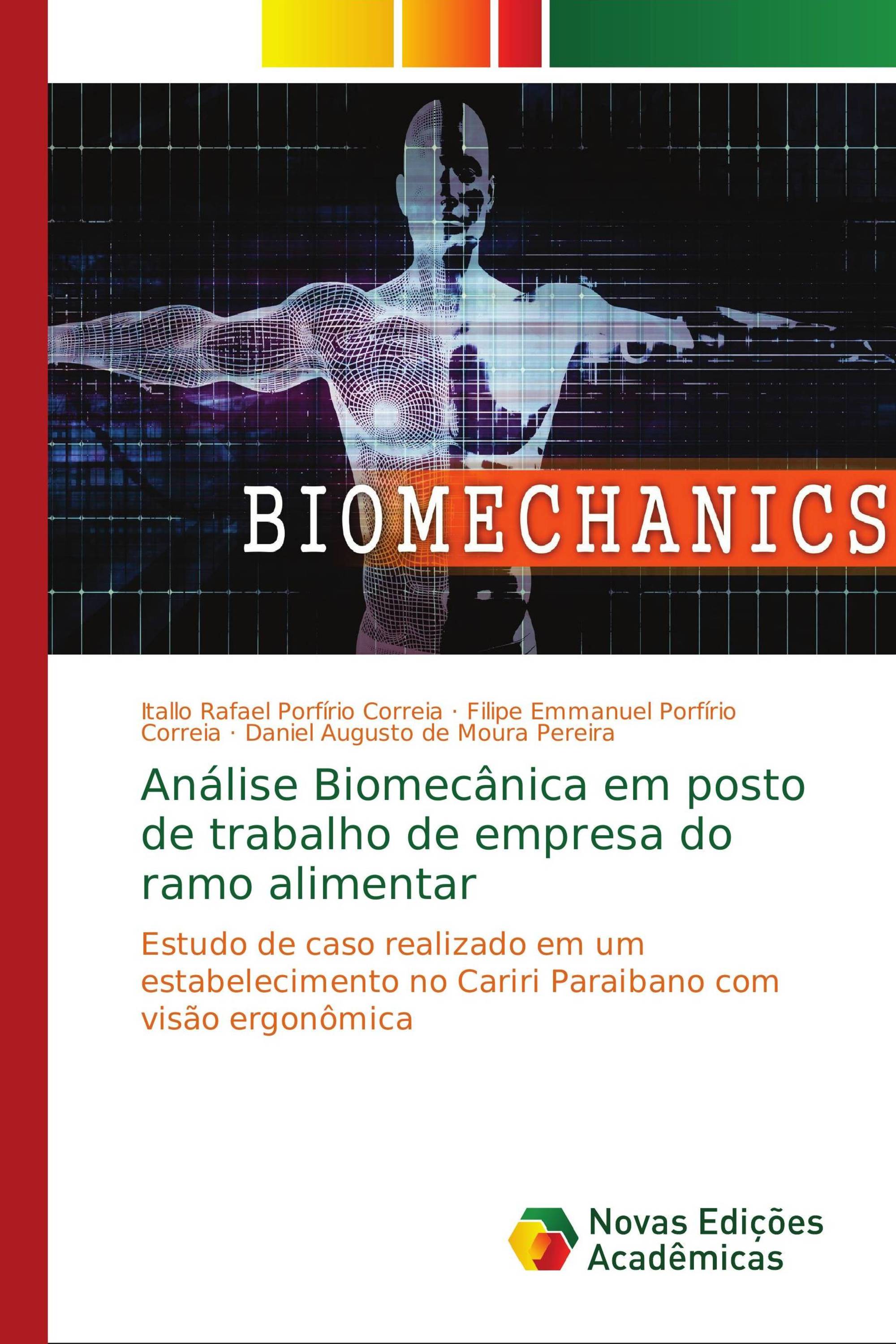 Análise Biomecânica em posto de trabalho de empresa do ramo alimentar