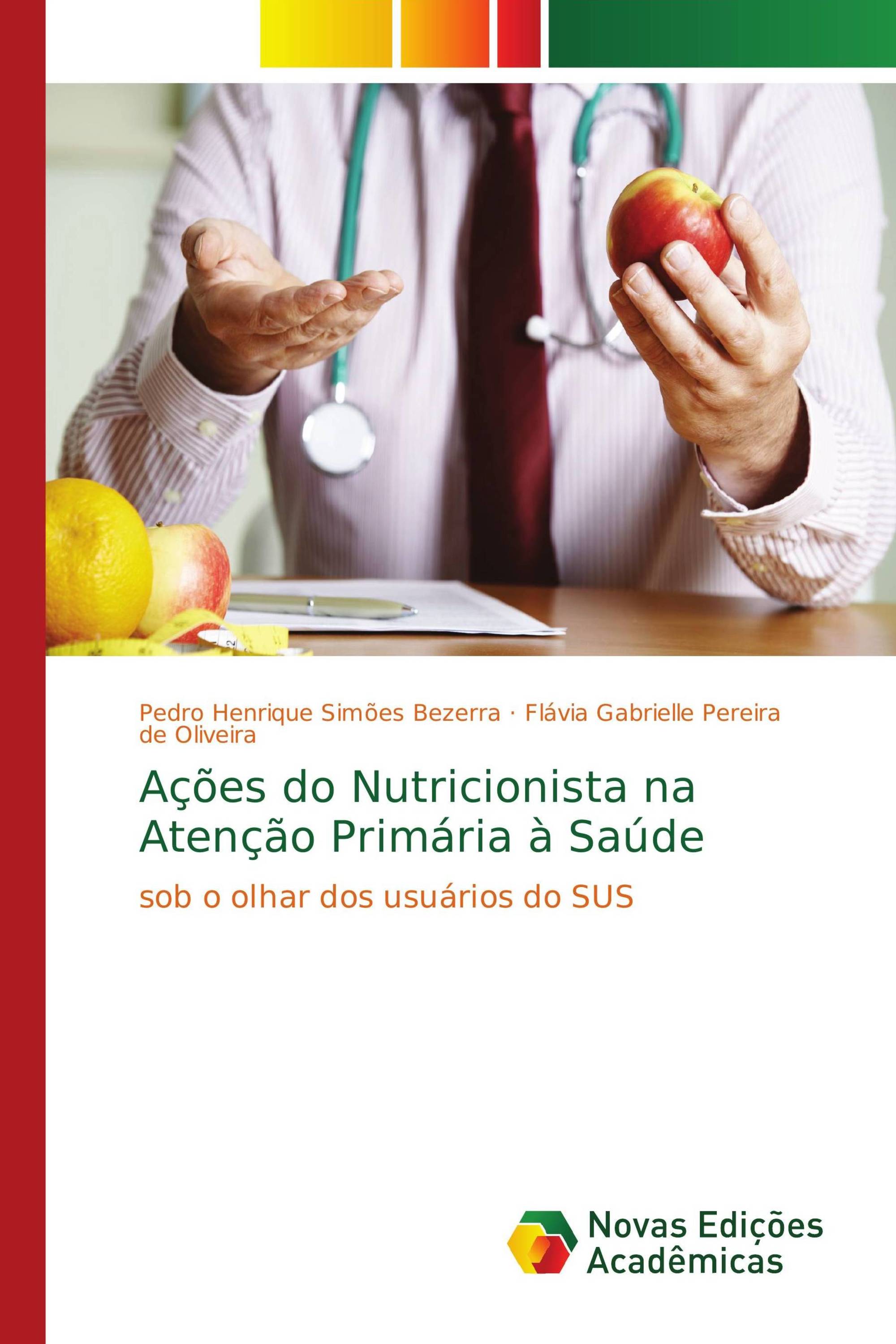 Ações do Nutricionista na Atenção Primária à Saúde