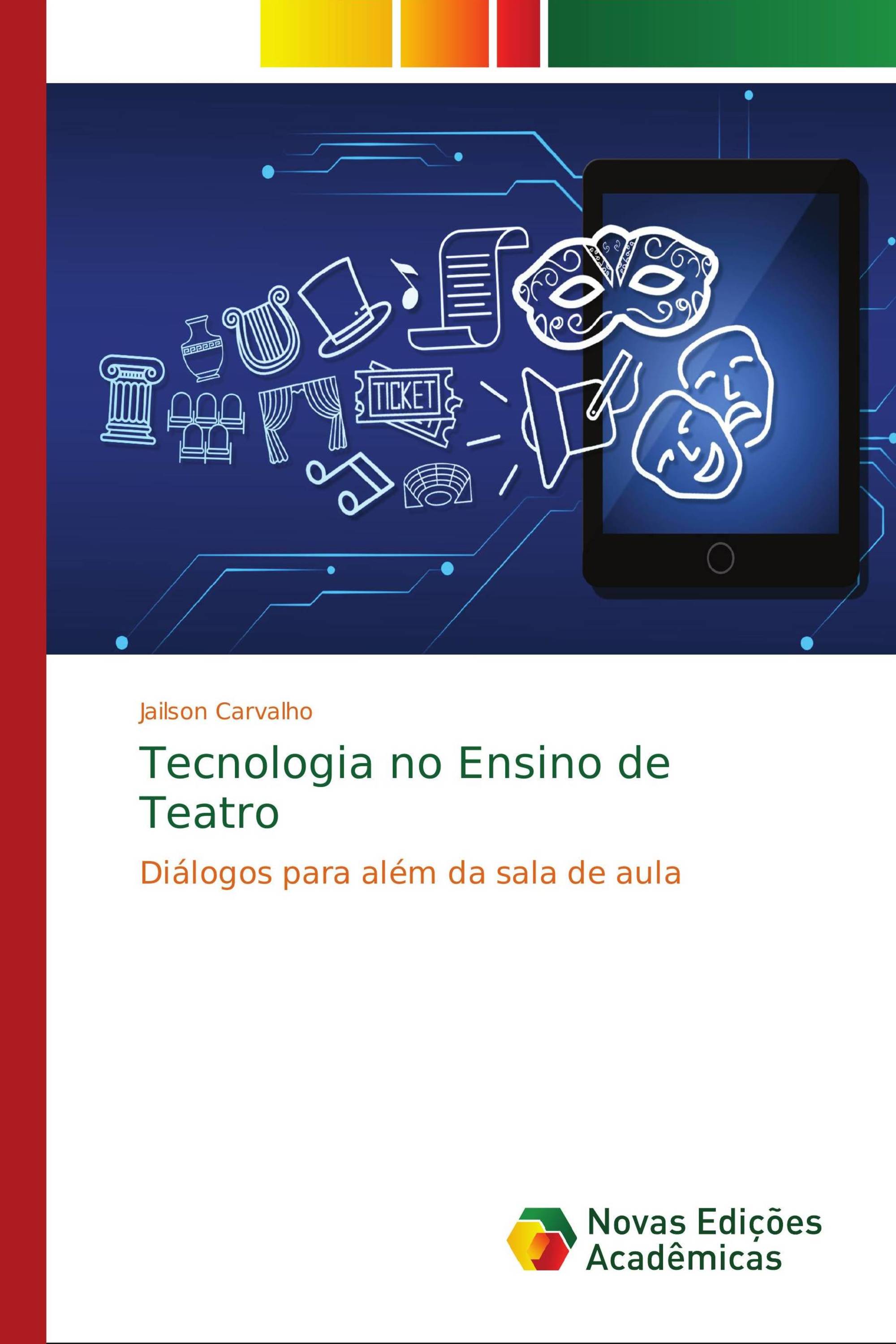 Tecnologia no Ensino de Teatro