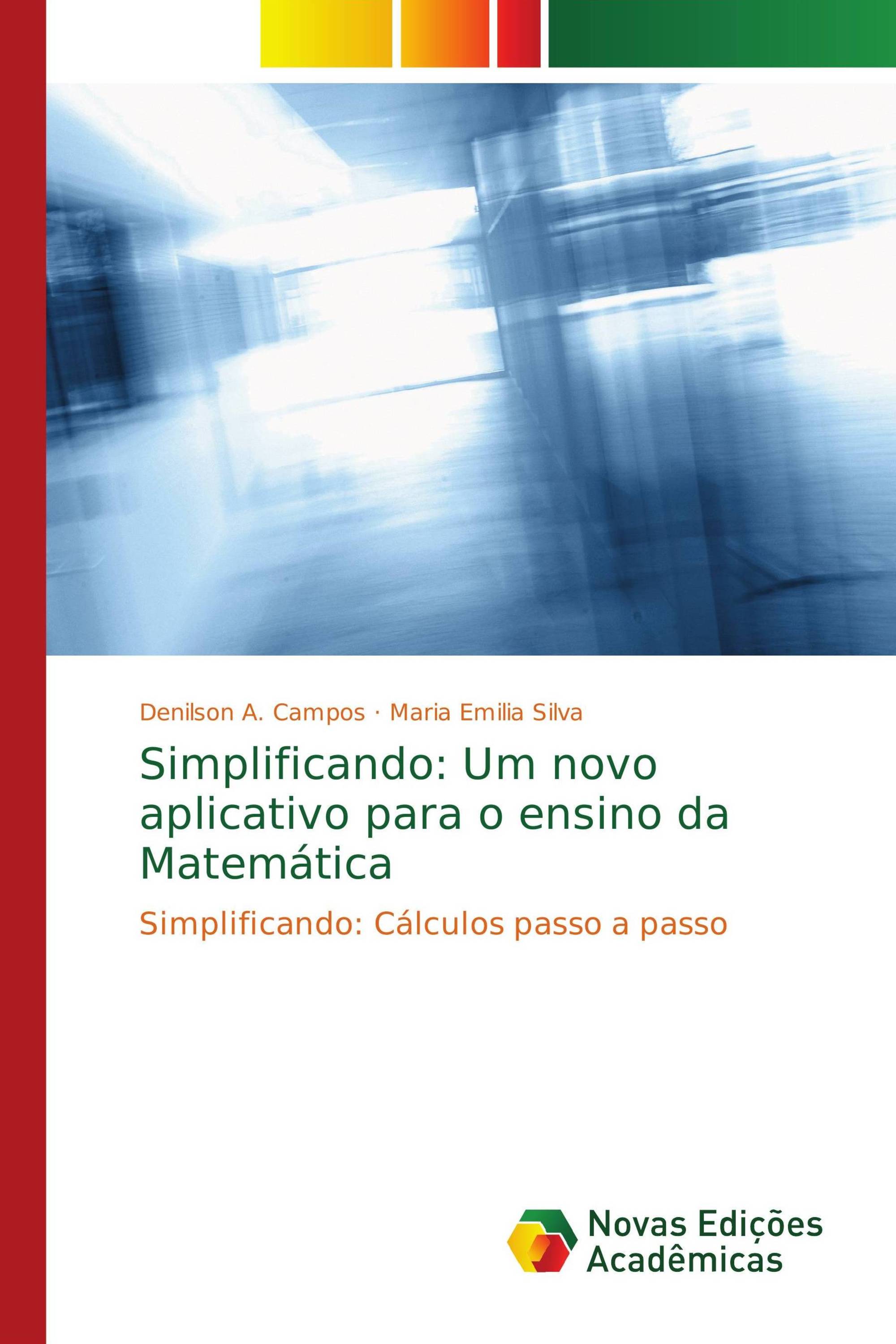 Simplificando: Um novo aplicativo para o ensino da Matemática