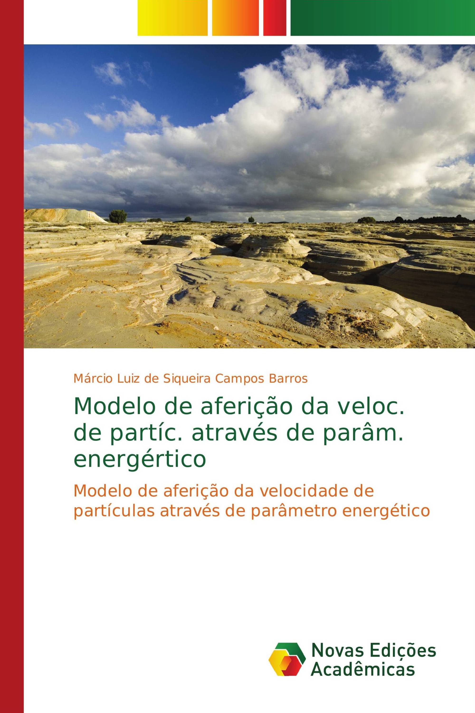 Modelo de aferição da veloc. de partíc. através de parâm. energértico