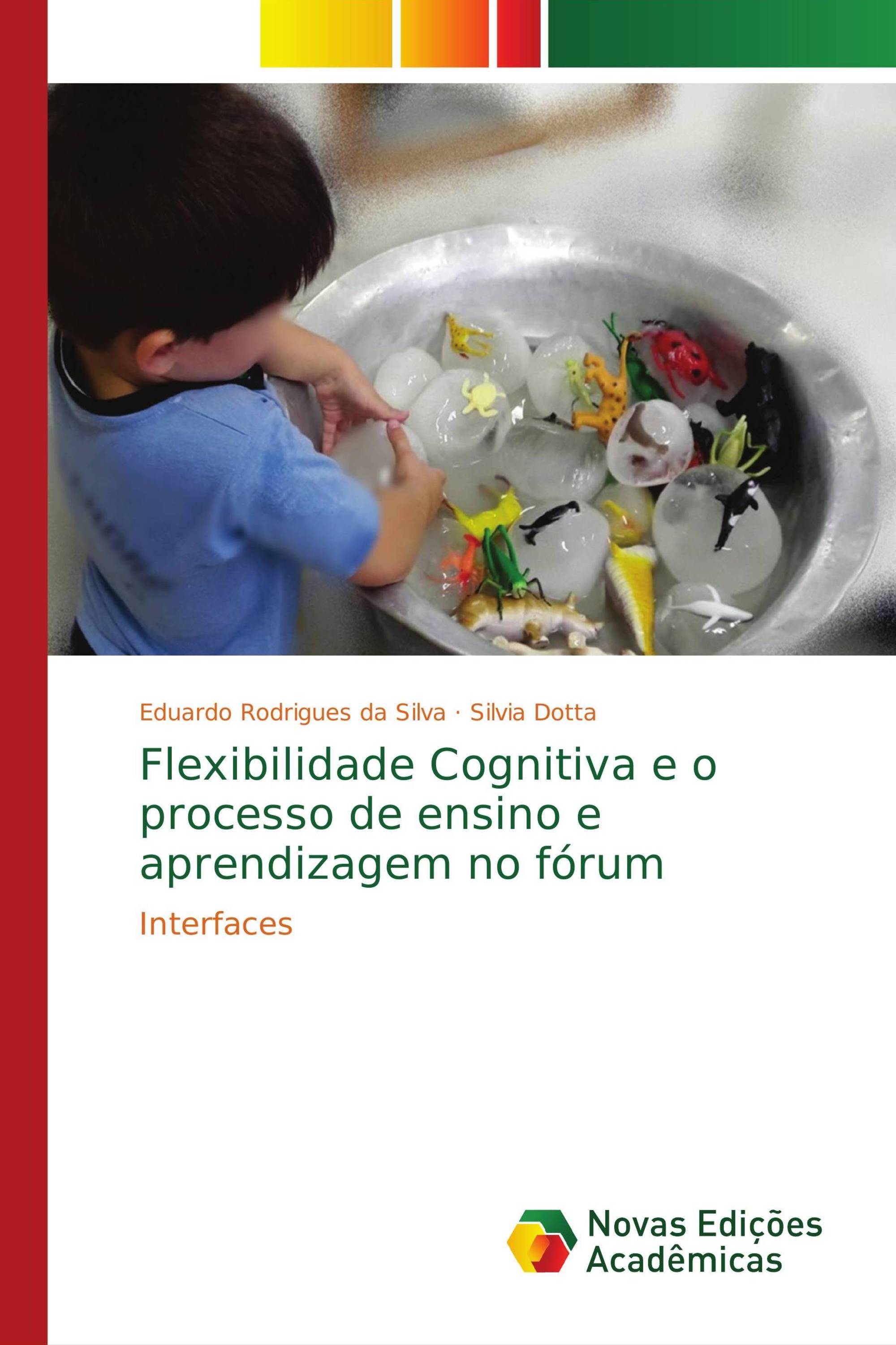 Flexibilidade Cognitiva e o processo de ensino e aprendizagem no fórum