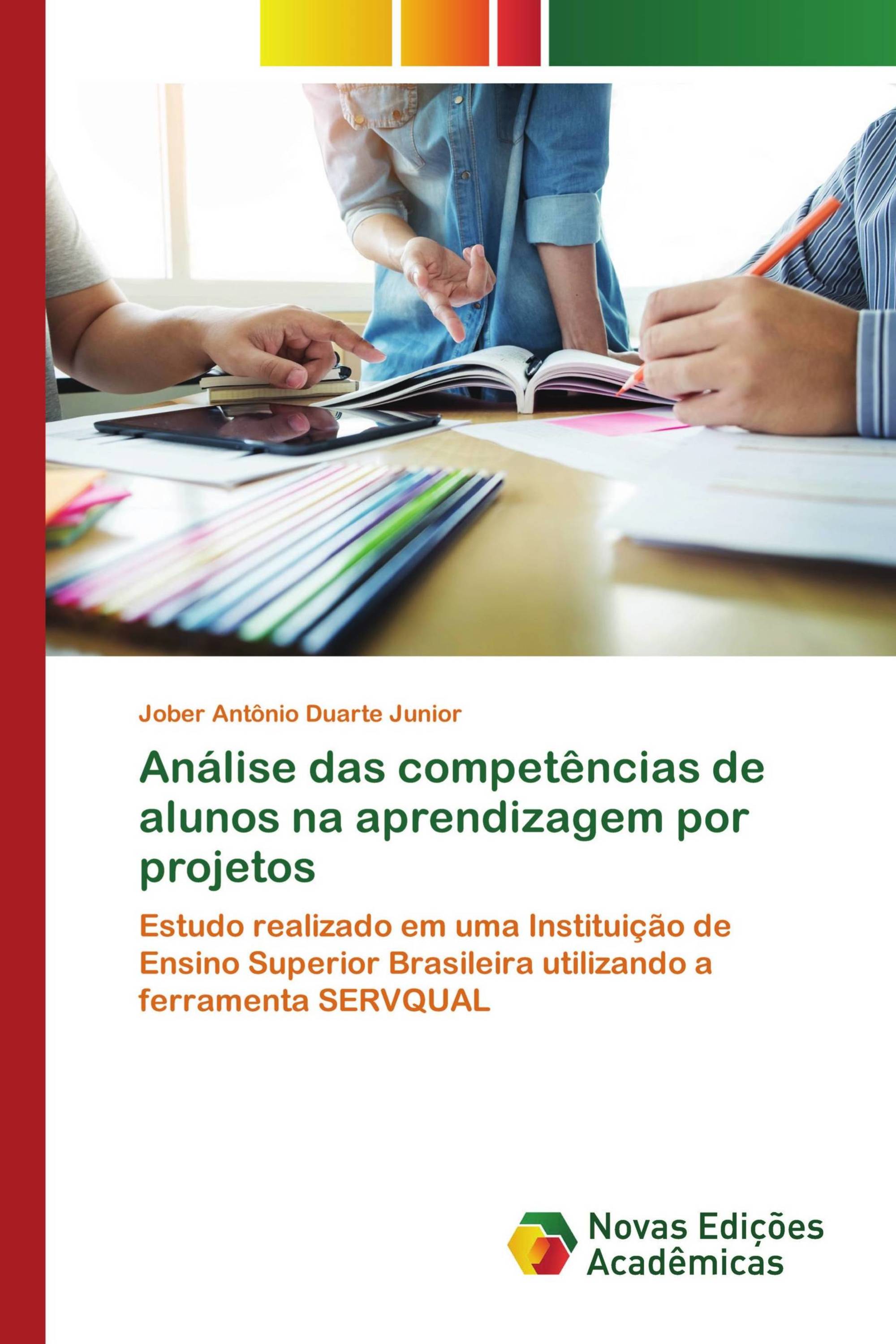 Análise das competências de alunos na aprendizagem por projetos