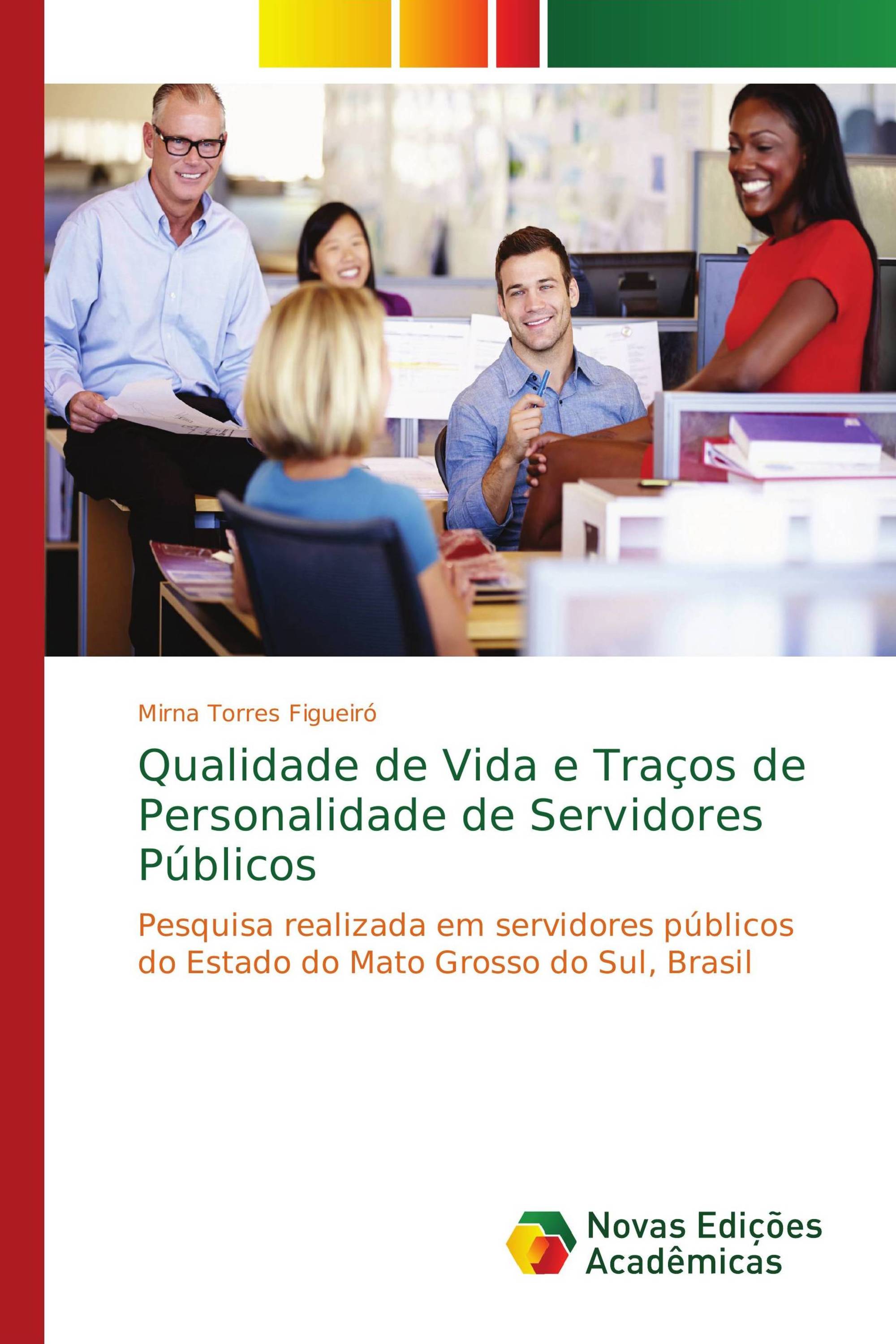 Qualidade de Vida e Traços de Personalidade de Servidores Públicos