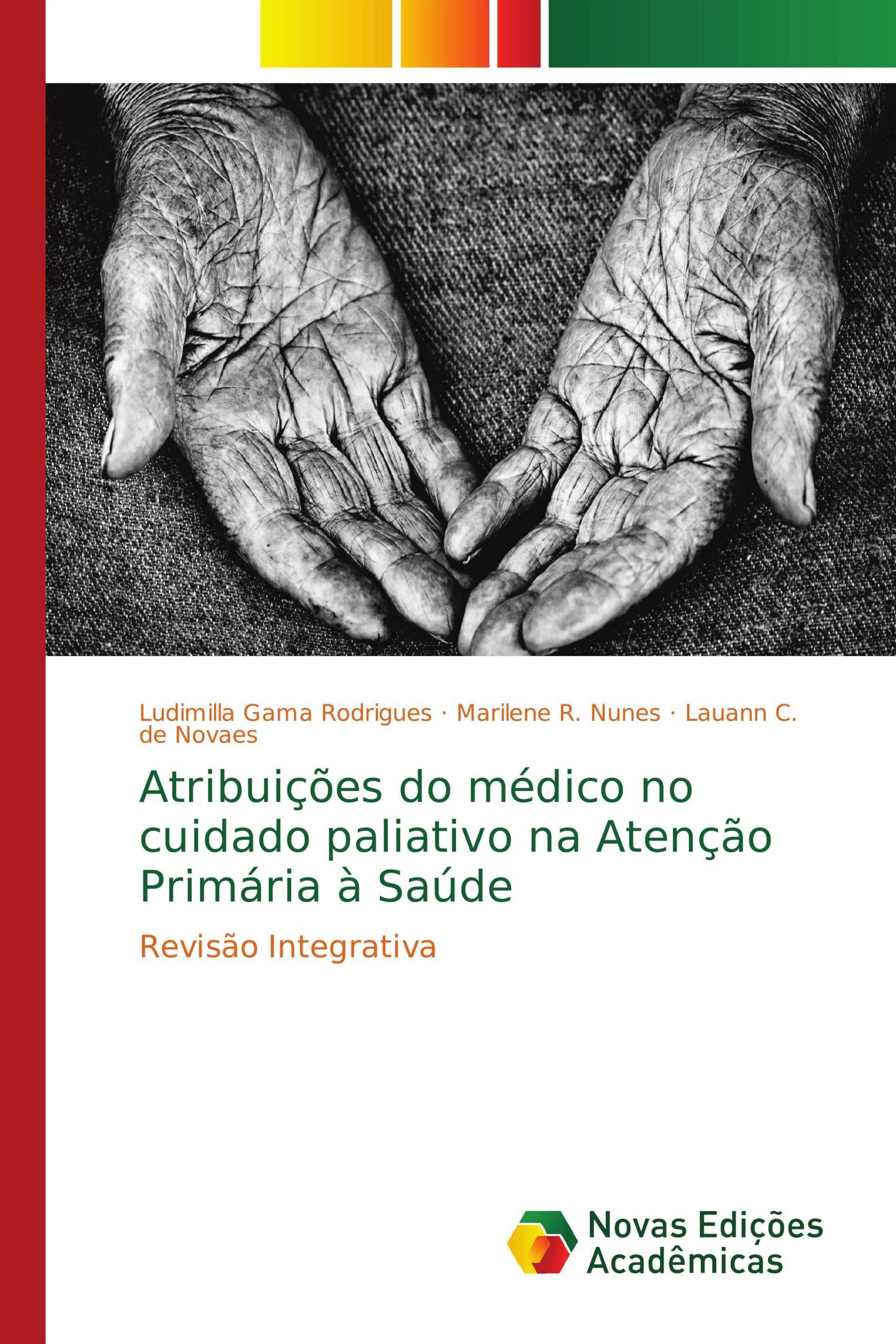 Atribuições do médico no cuidado paliativo na Atenção Primária à Saúde