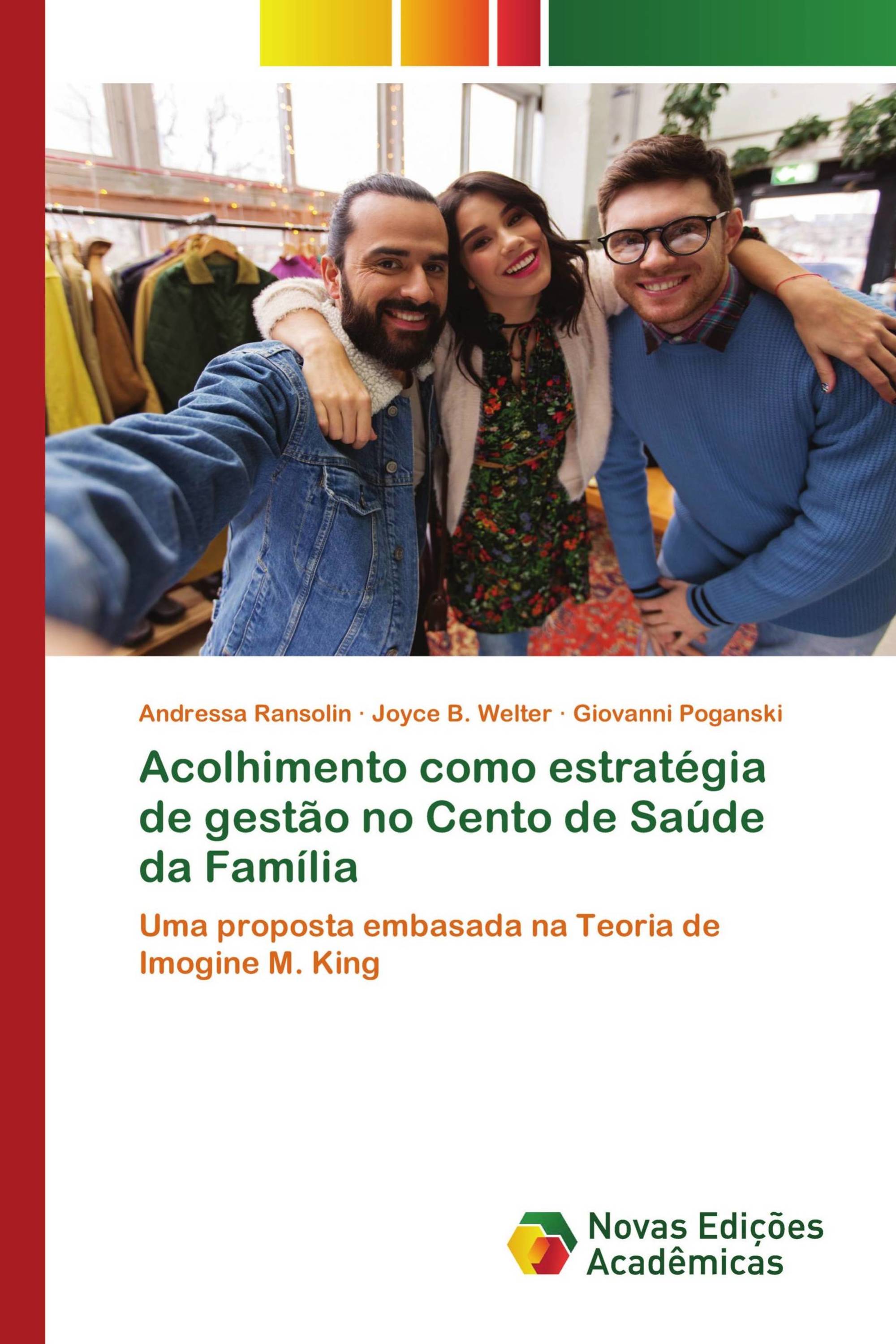 Acolhimento como estratégia de gestão no Cento de Saúde da Família