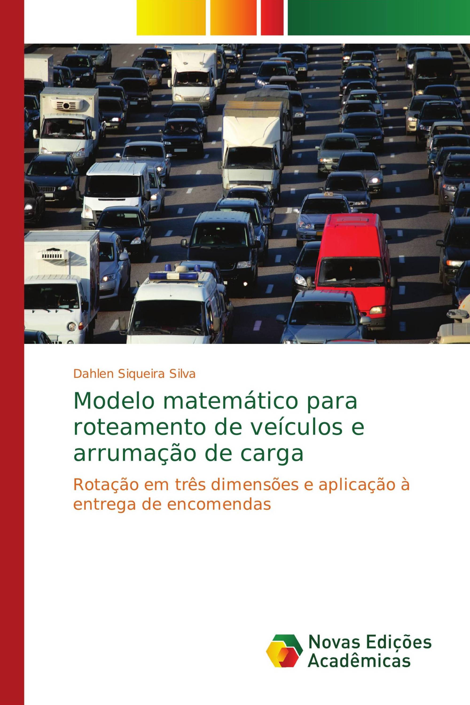 Modelo matemático para roteamento de veículos e arrumação de carga