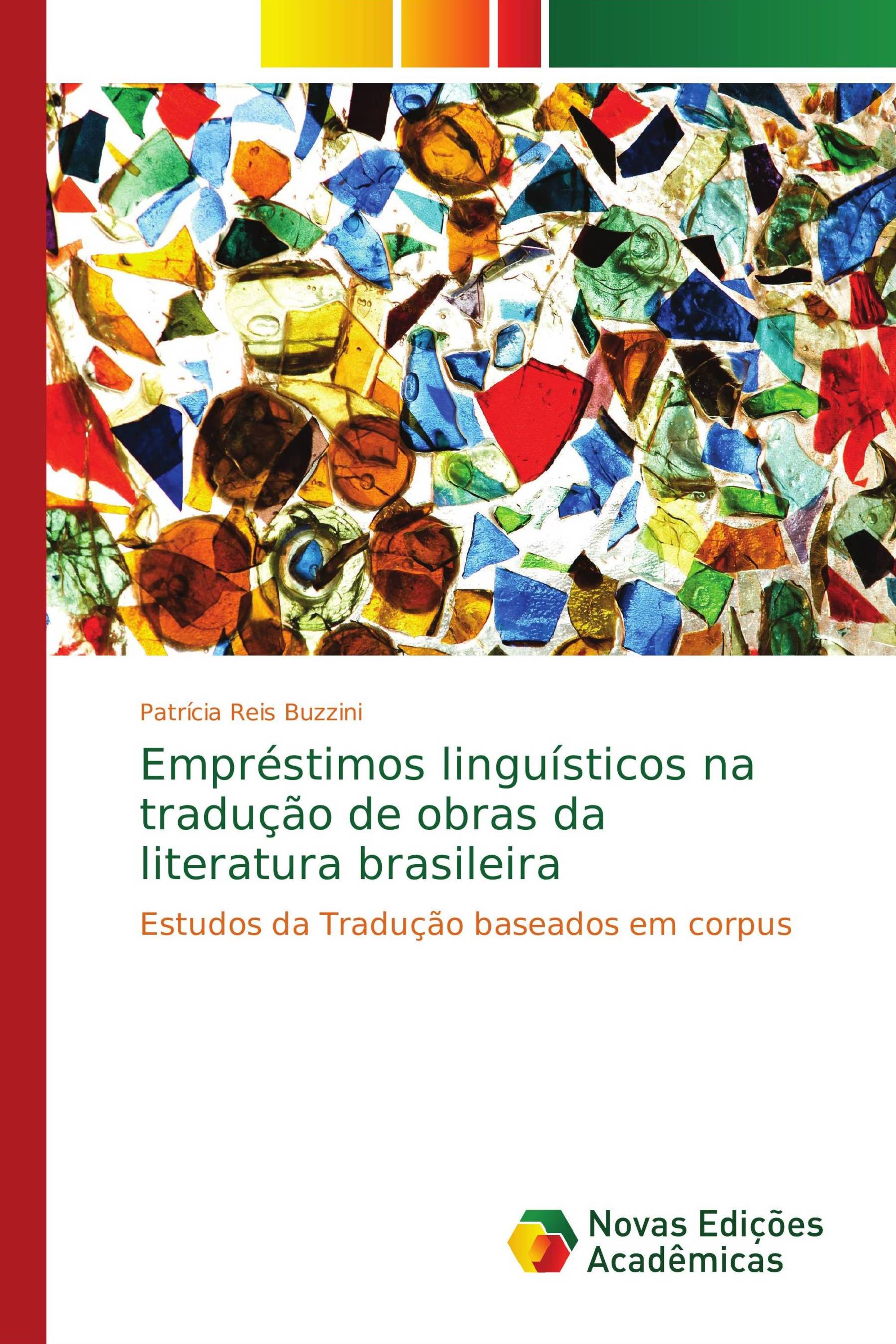 Empréstimos linguísticos na tradução de obras da literatura brasileira