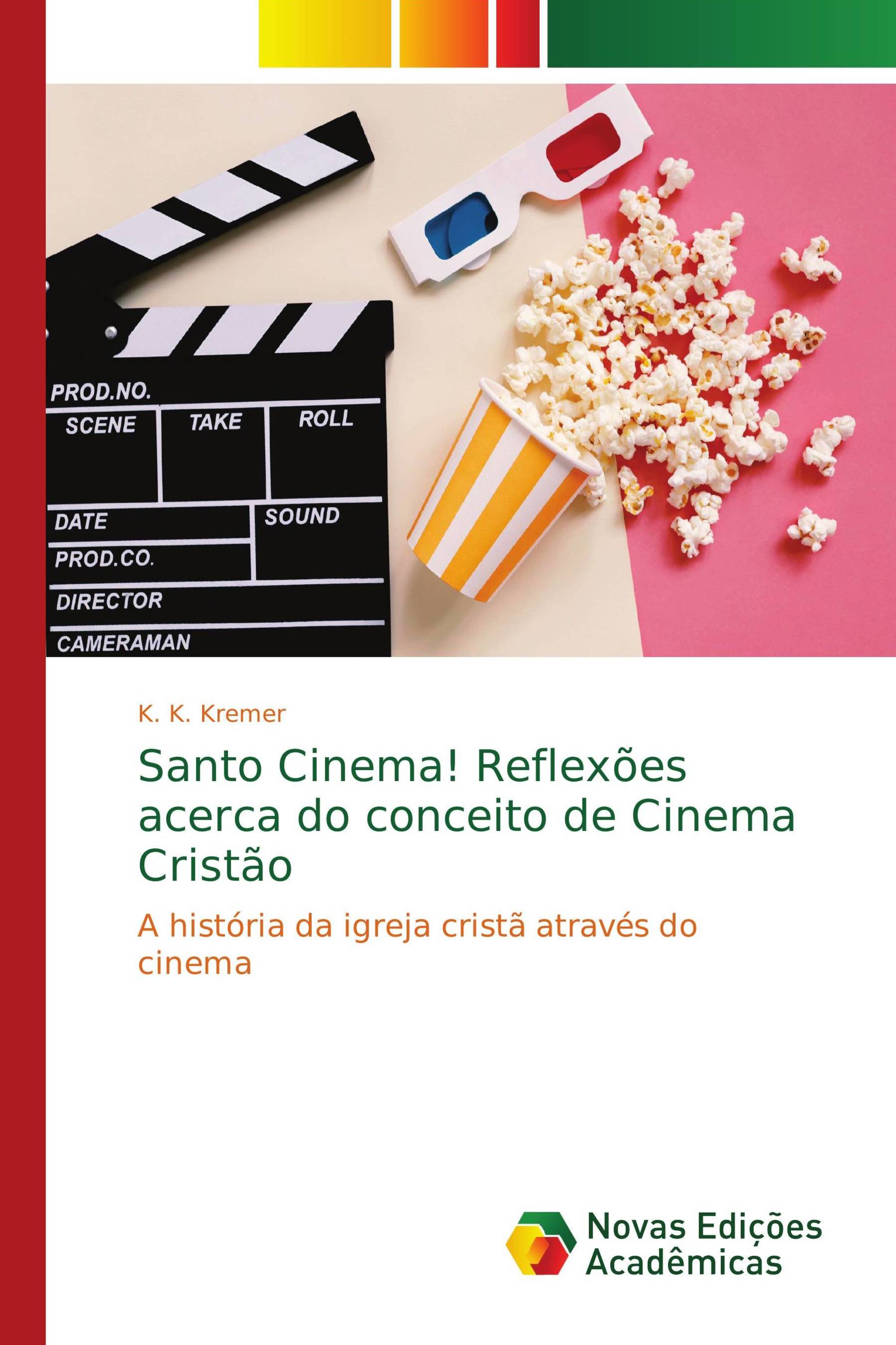 Santo Cinema! Reflexões acerca do conceito de Cinema Cristão