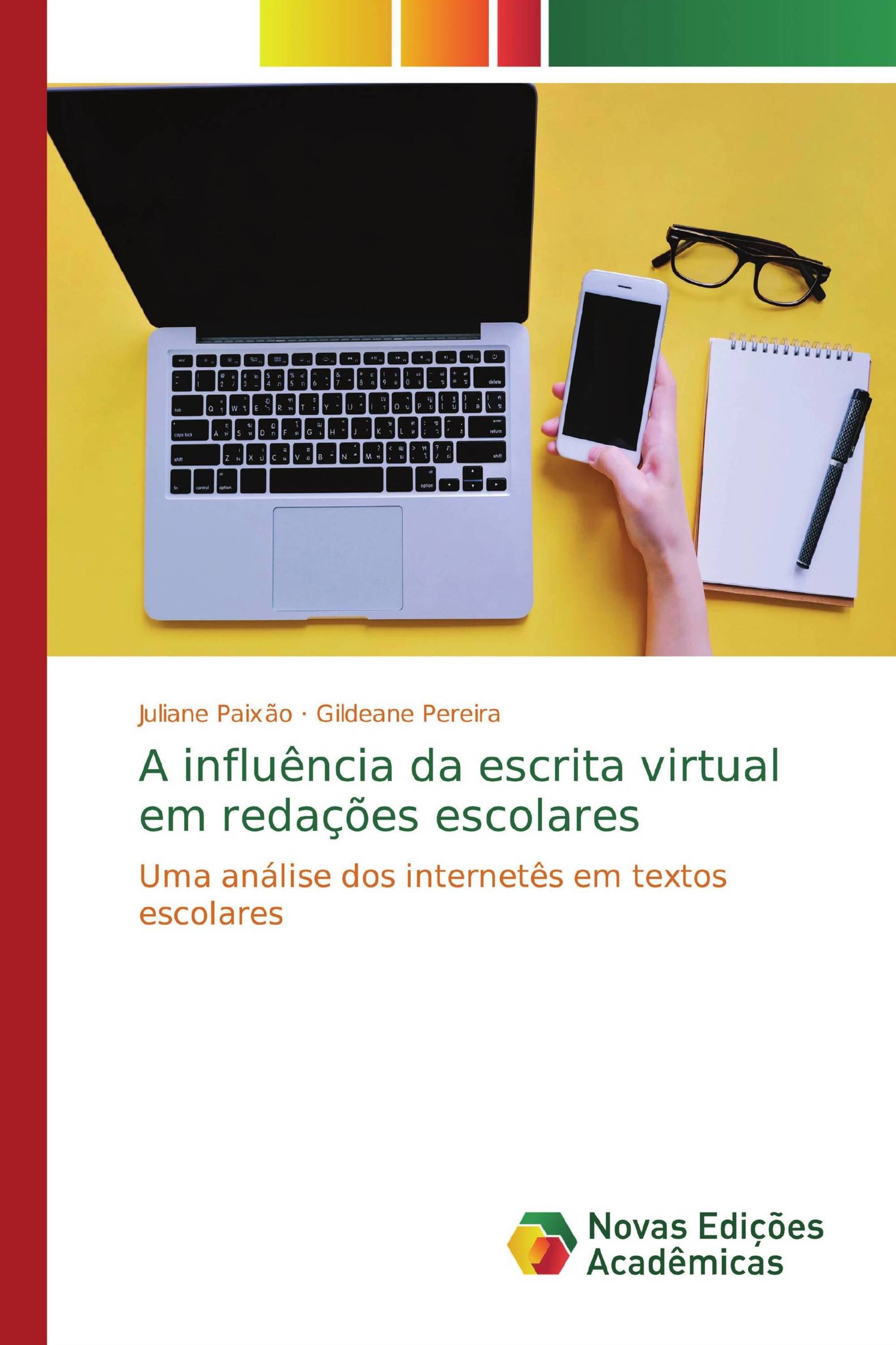 A influência da escrita virtual em redações escolares